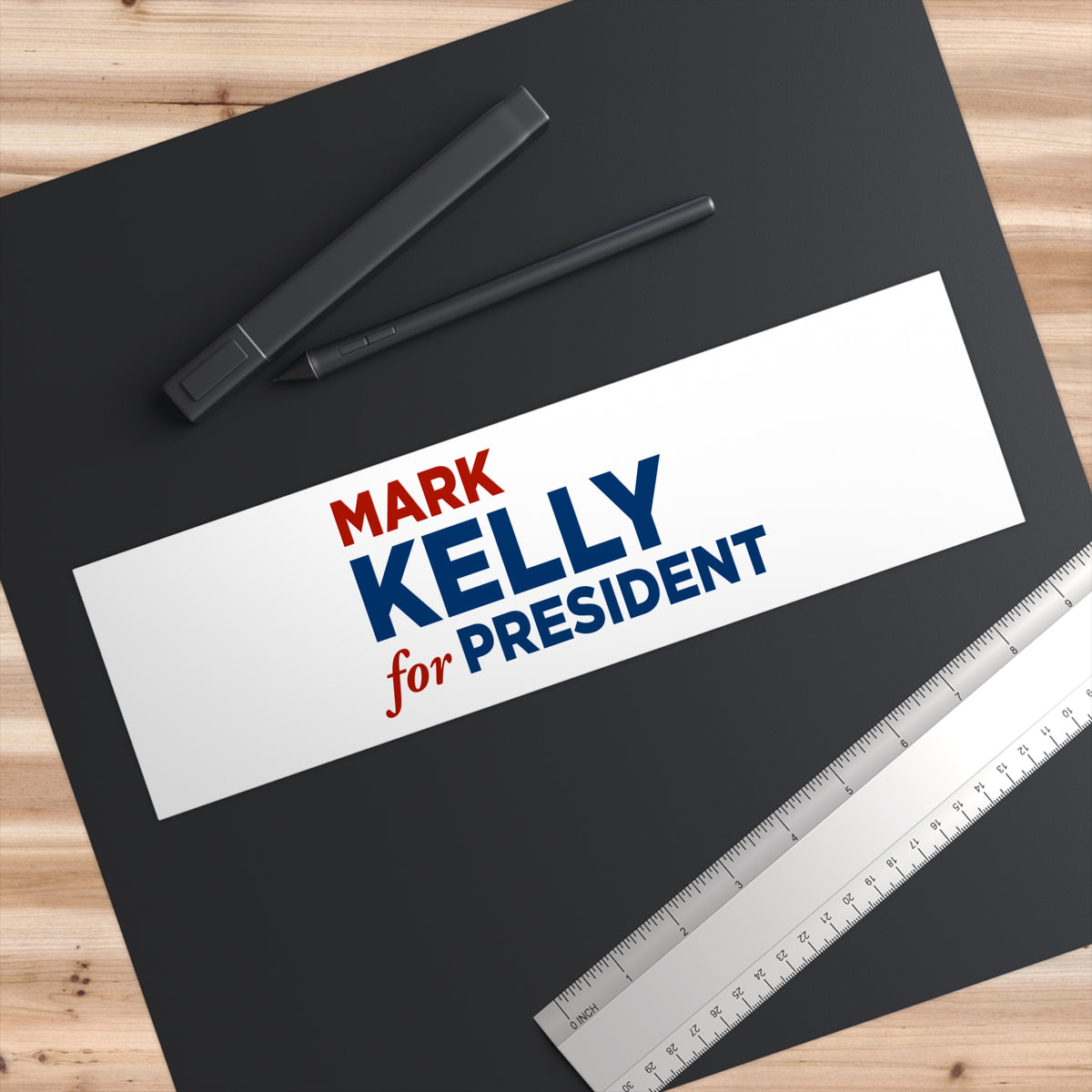 Mark Kelly for President Bumper Sticker — Political Campaign Sticker