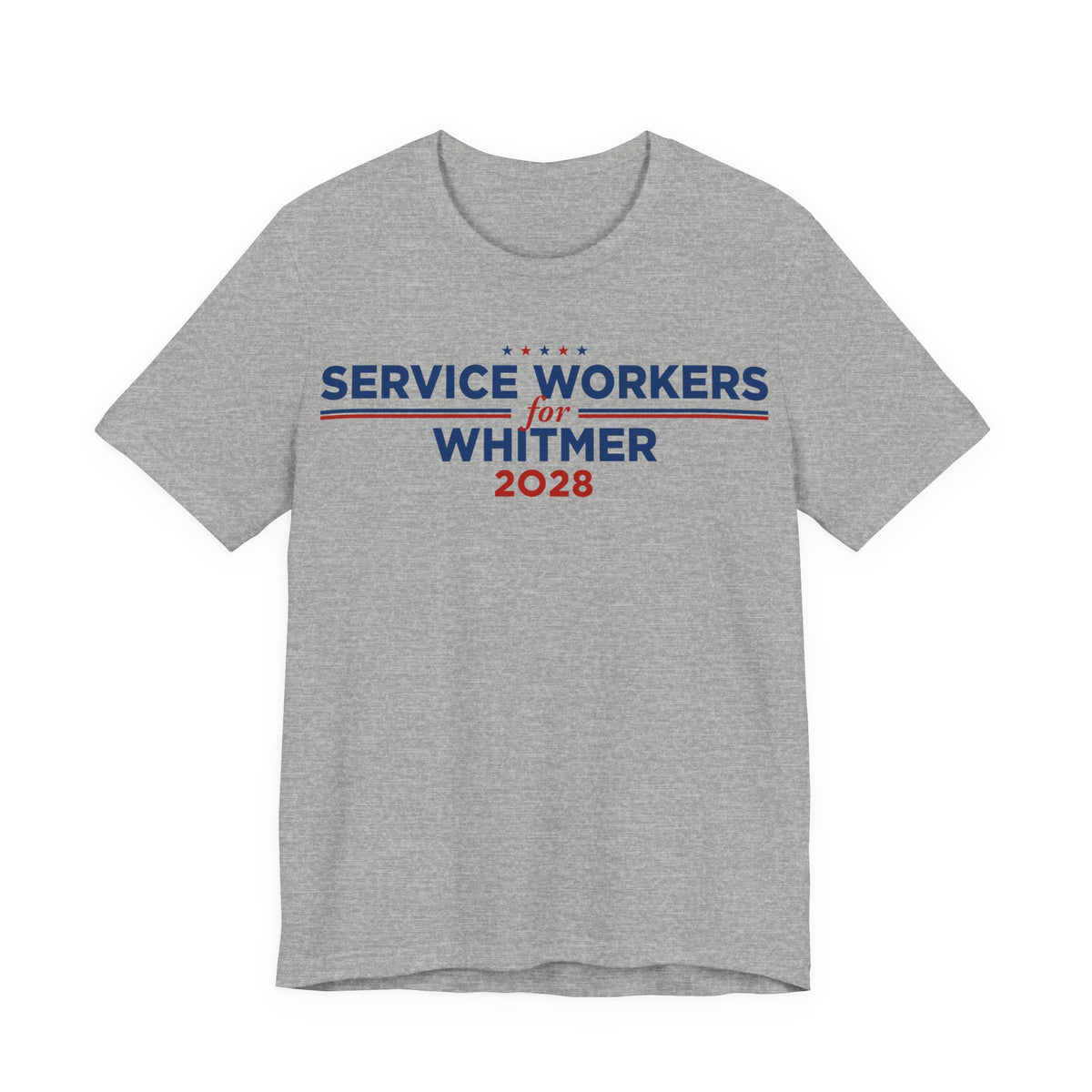 Service Workers for Gretchen Whitmer for President Campaign T-Shirt 2028