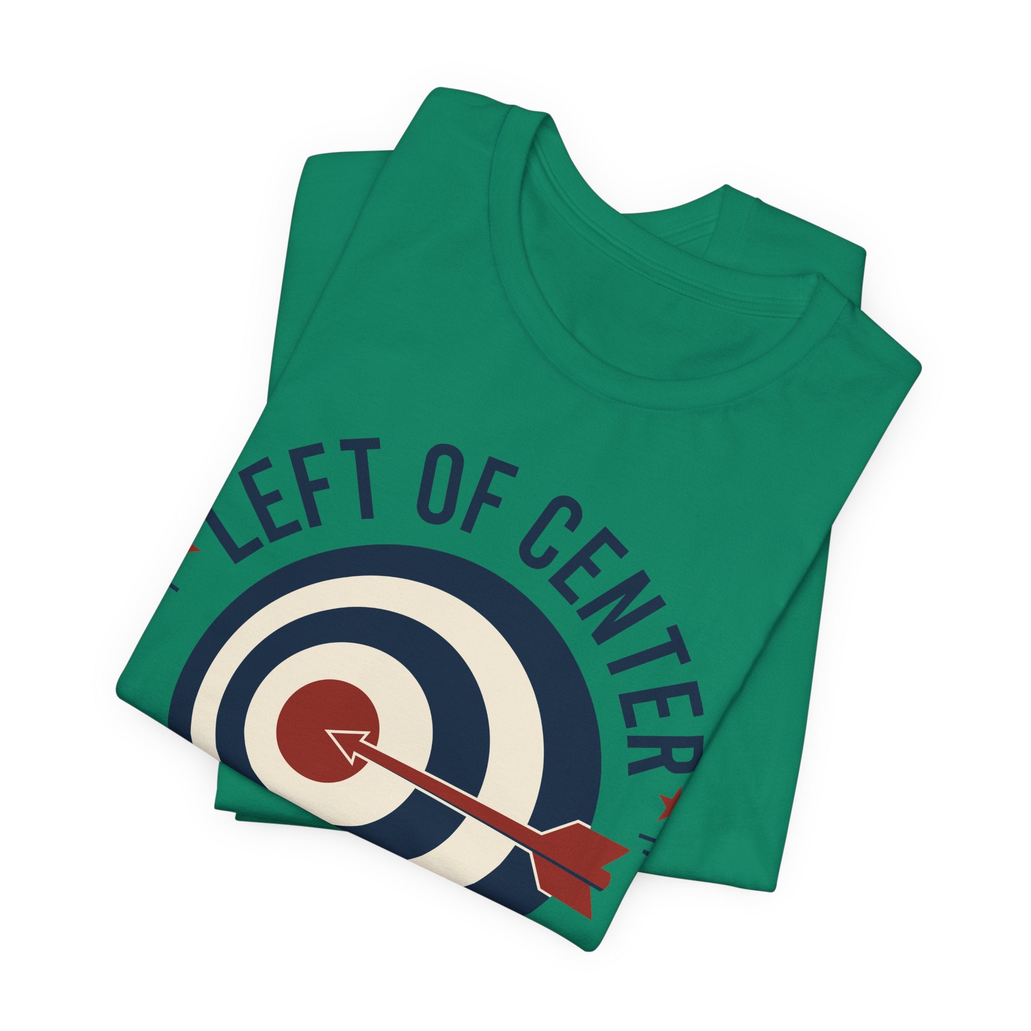 Left of Center Right on Target T-Shirt | Progressive Moderate Political Graphic Tee