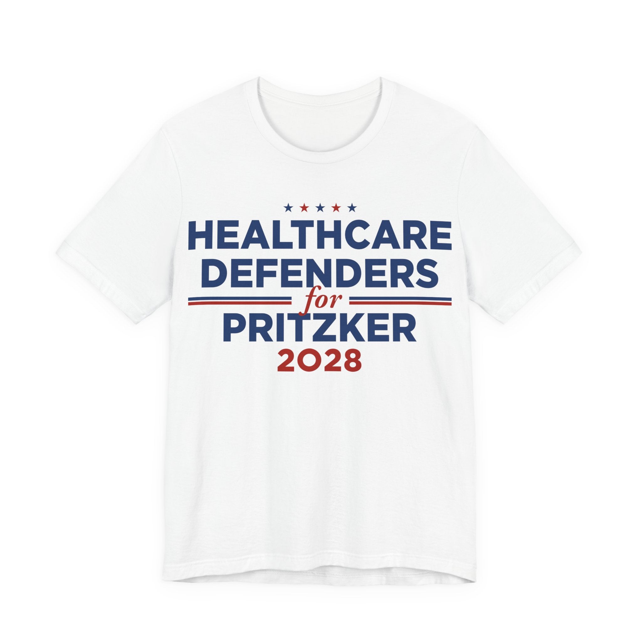 Healthcare Defenders for J.B. Pritzker for President Campaign T-Shirt 2028