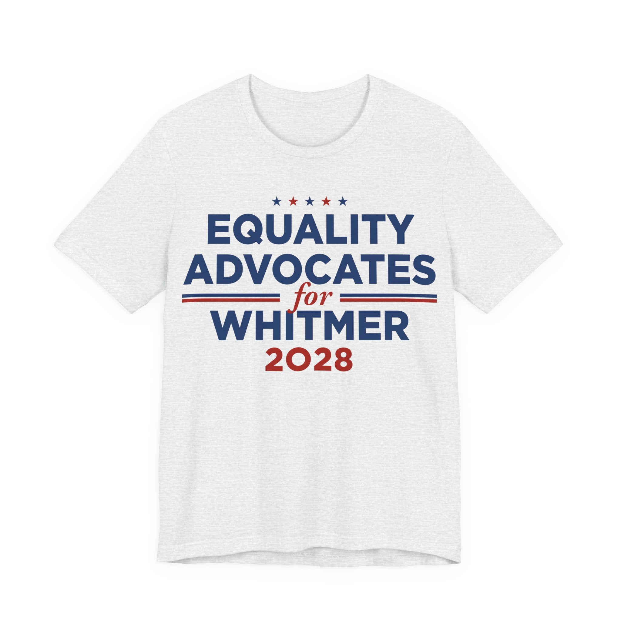 Equality Advocates for Gretchen Whitmer for President Campaign T-Shirt 2028