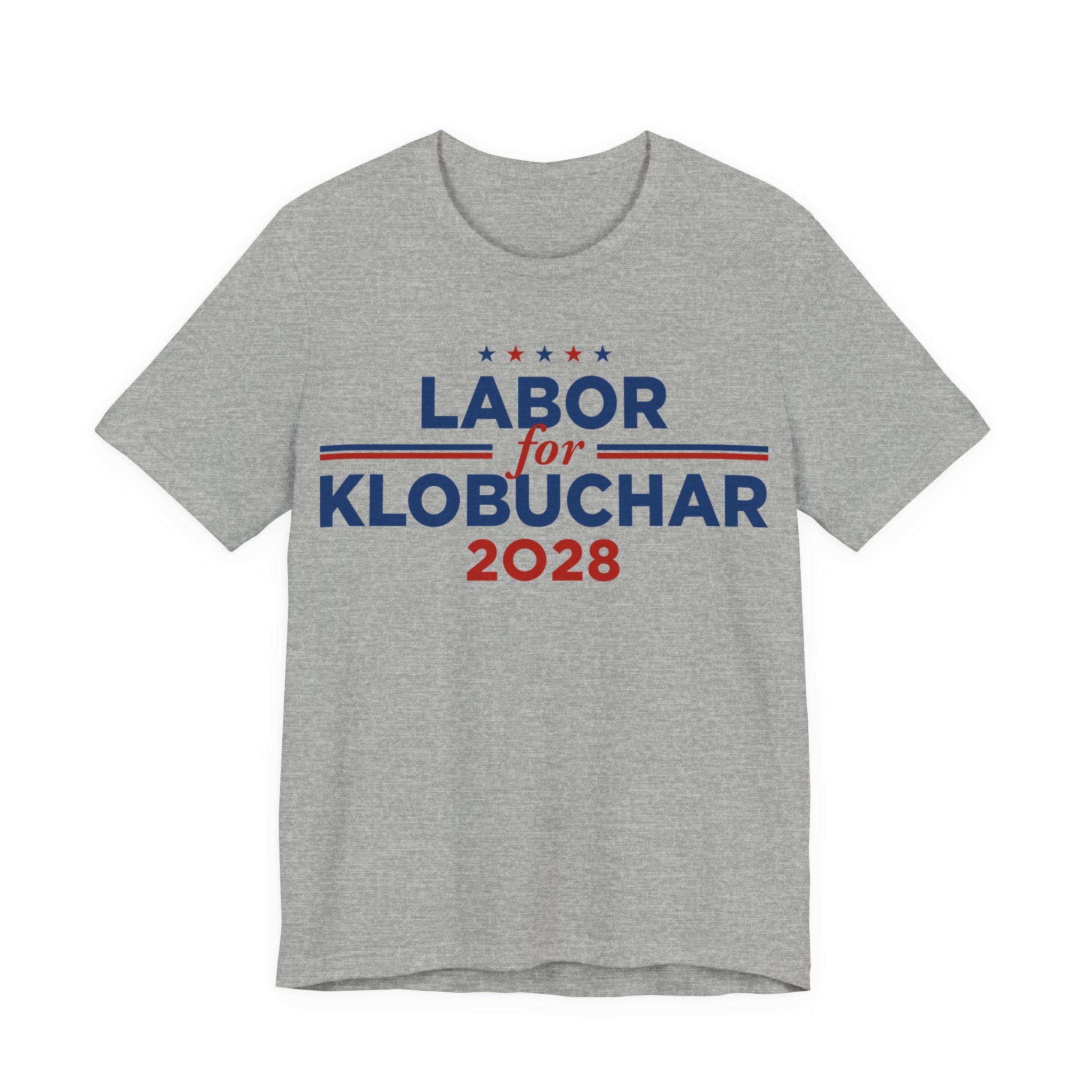 Labor for Amy Klobuchar for President Campaign T-Shirt 2028
