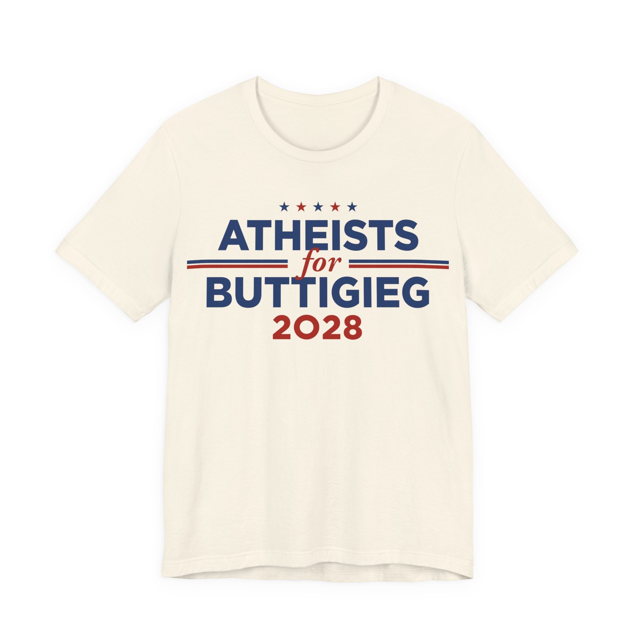 Atheists for Pete Buttigieg for President Campaign T-Shirt 2028