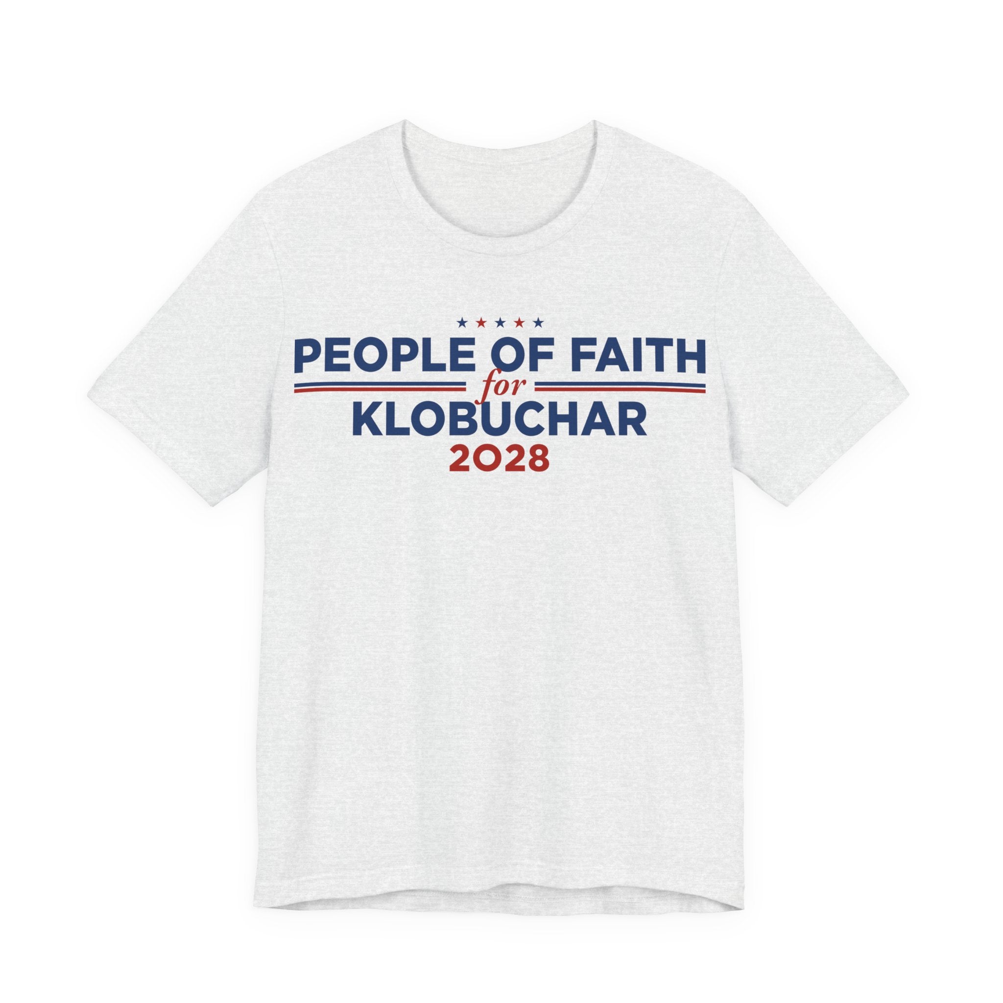 People of Faith for Amy Klobuchar for President Campaign T-Shirt 2028