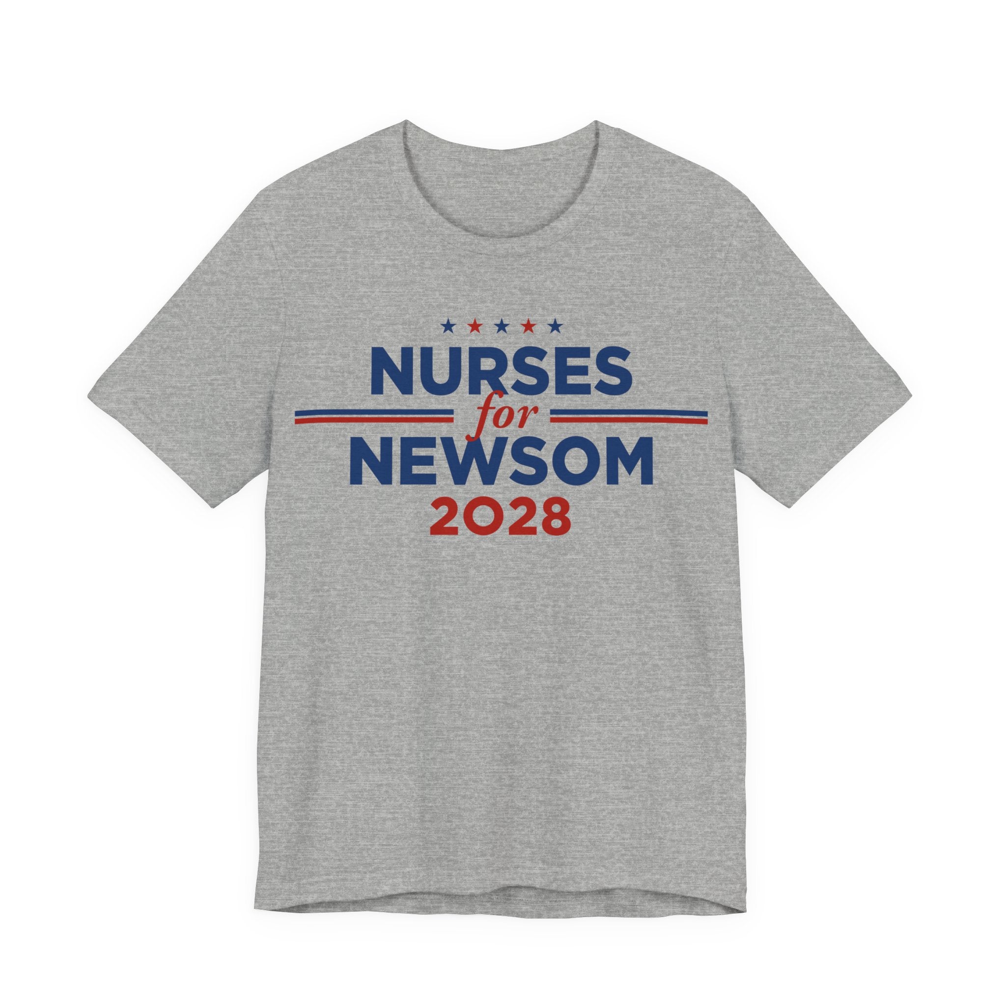 Nurses for Gavin Newsom for President Campaign T-Shirt 2028