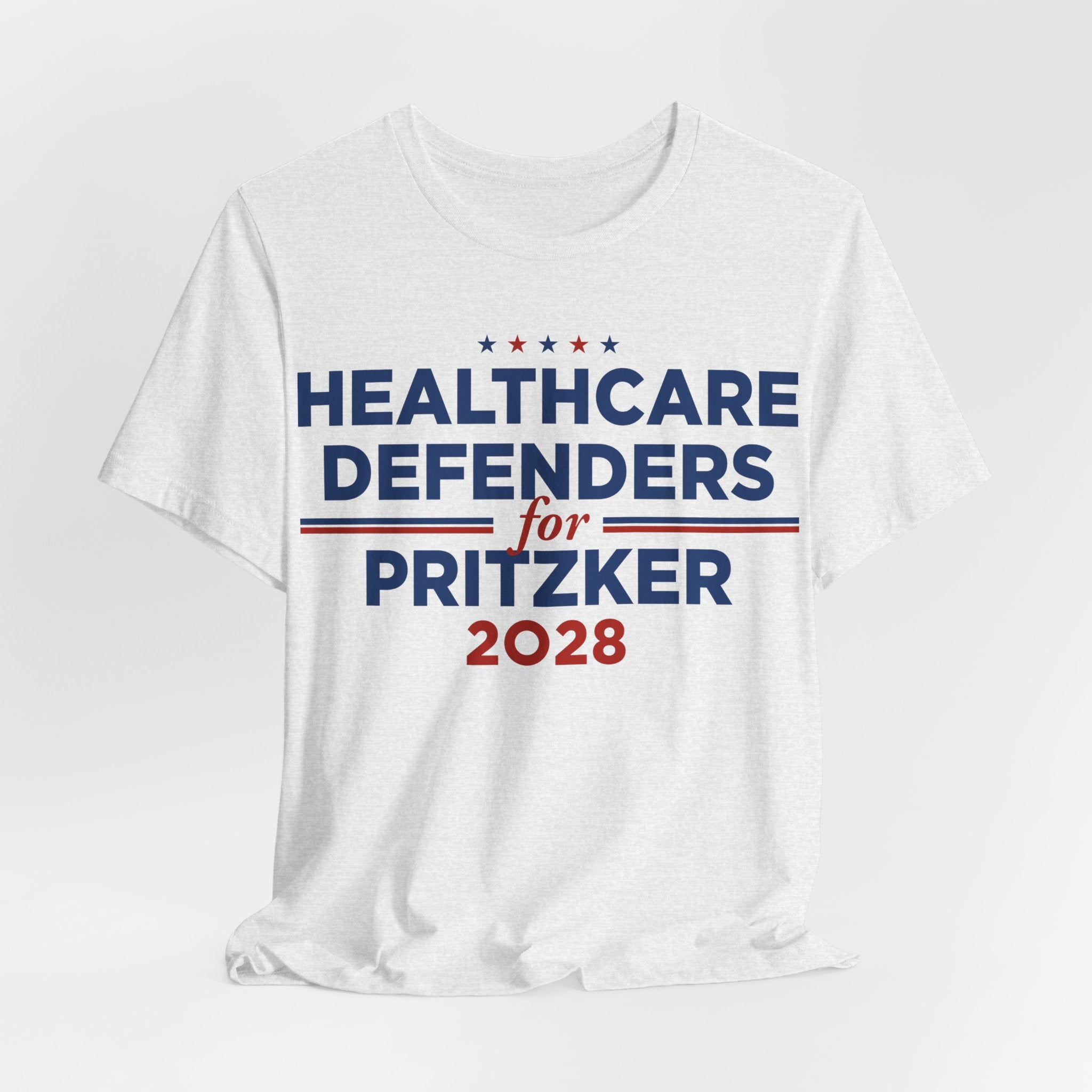 Healthcare Defenders for J.B. Pritzker for President Campaign T-Shirt 2028