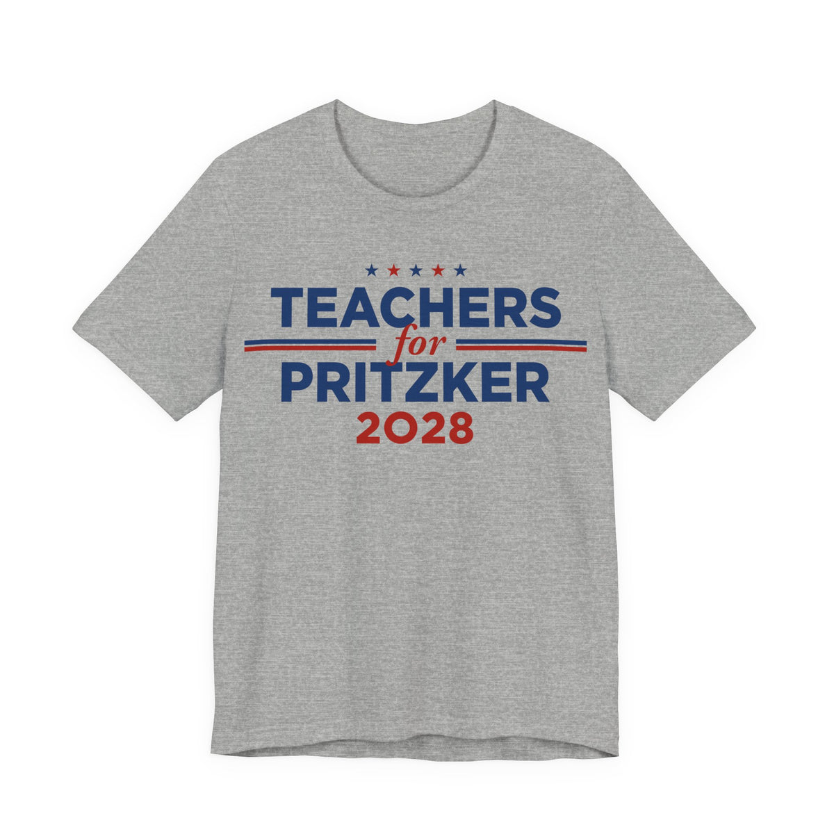 Teachers for J.B. Pritzker for President Campaign T-Shirt 2028