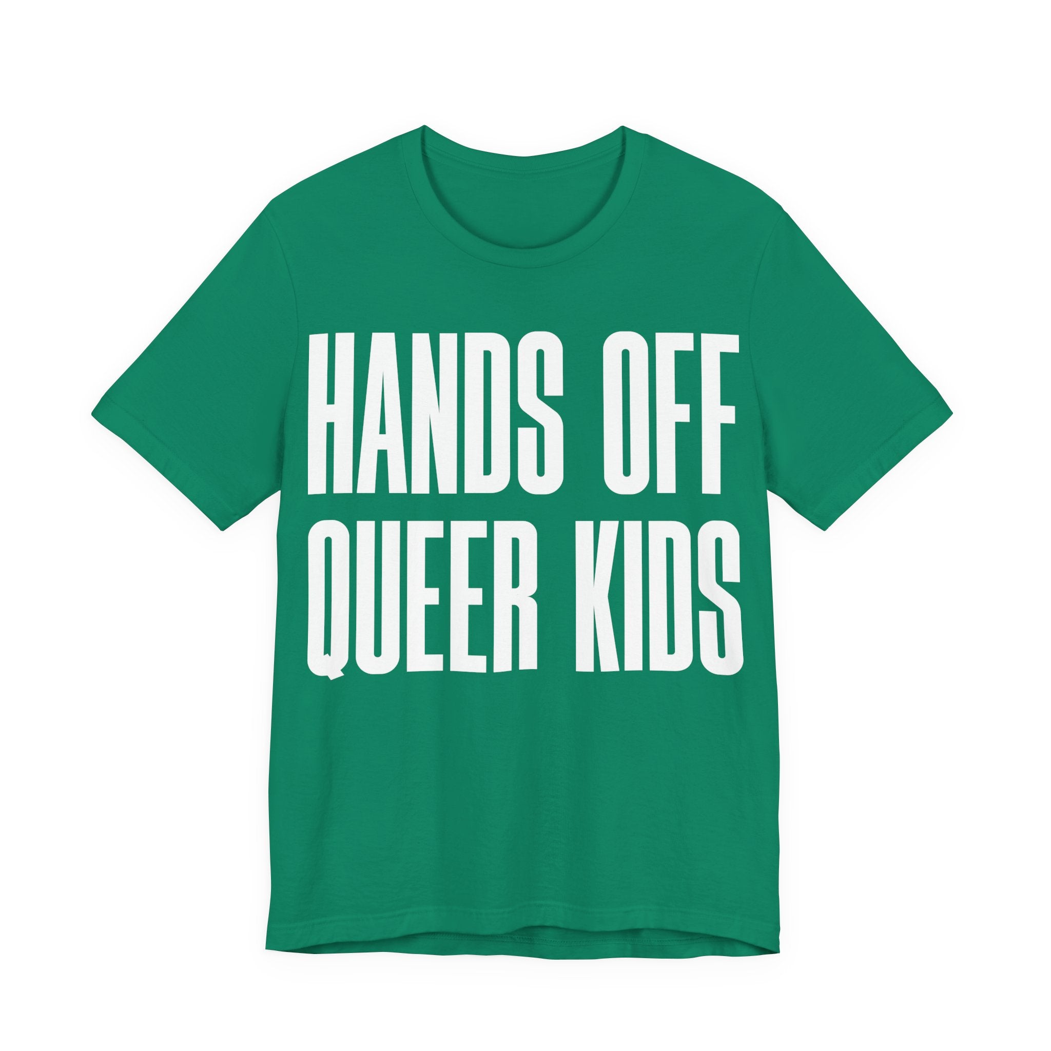 Hands Off Queer Kids T-Shirt | LGBTQ+ Ally Protest Tee | Protect Queer & Trans Kids Graphic Shirt