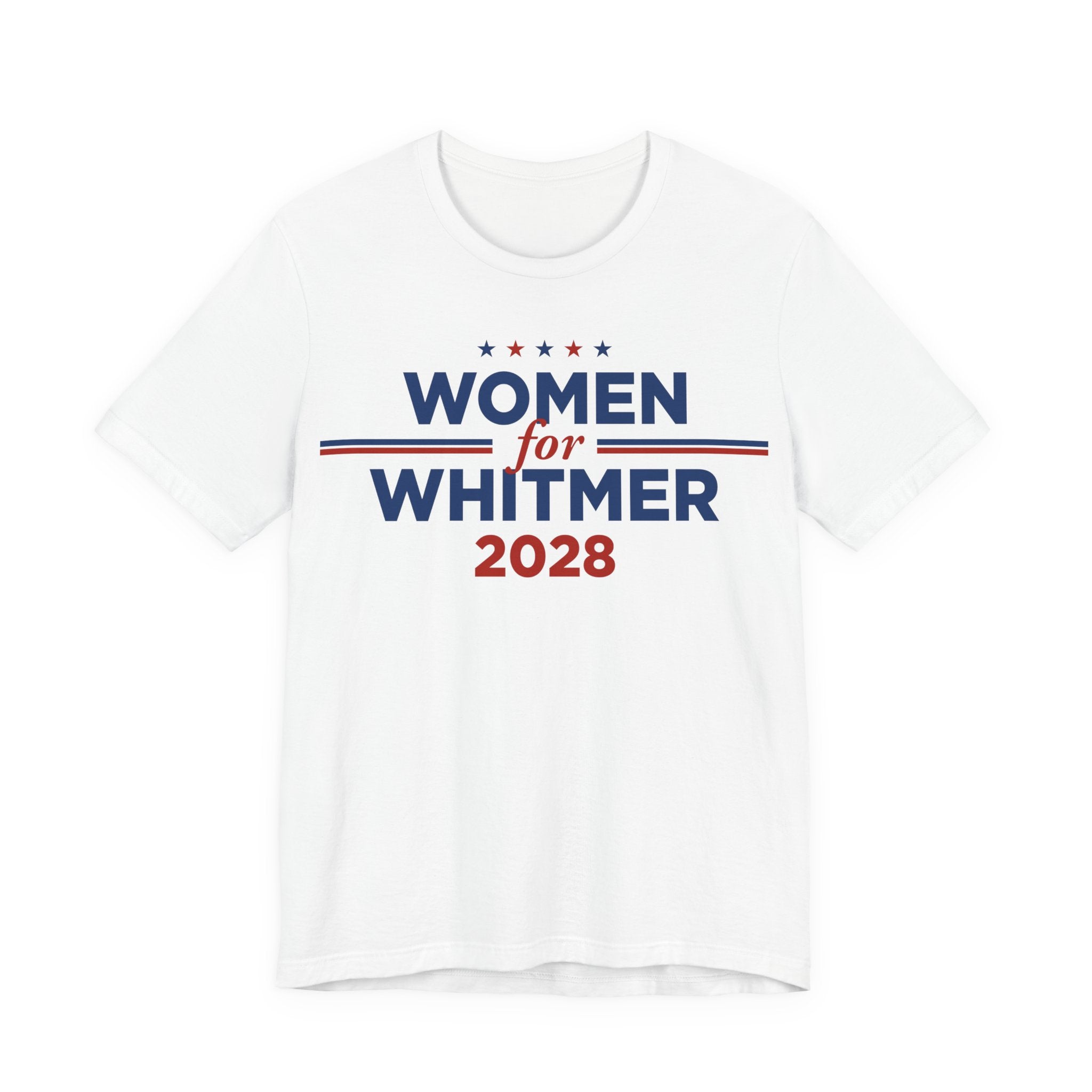 Women for Gretchen Whitmer  for President Campaign T-Shirt 2028