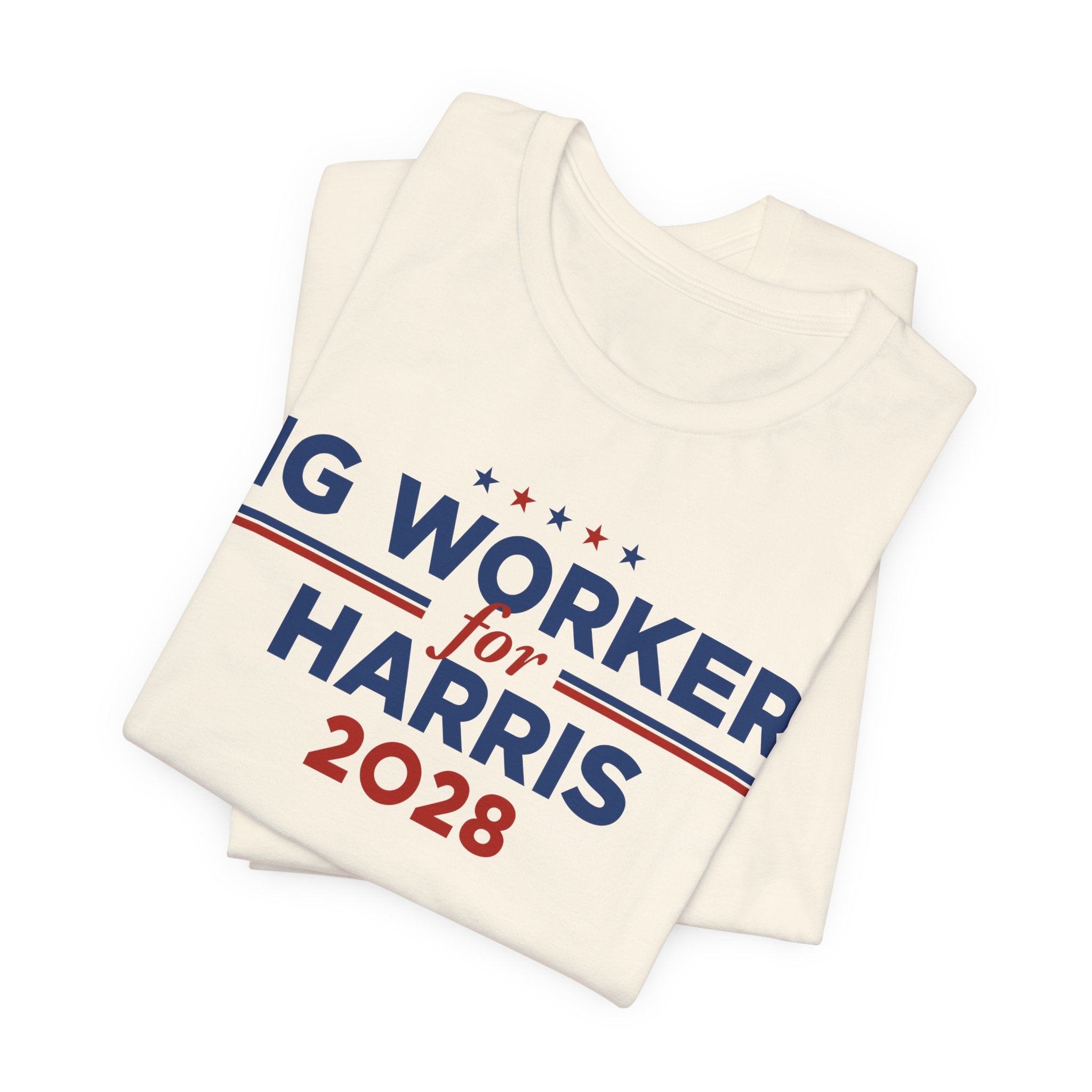 Gig Workers for Kamala Harris for President Campaign T-Shirt 2028