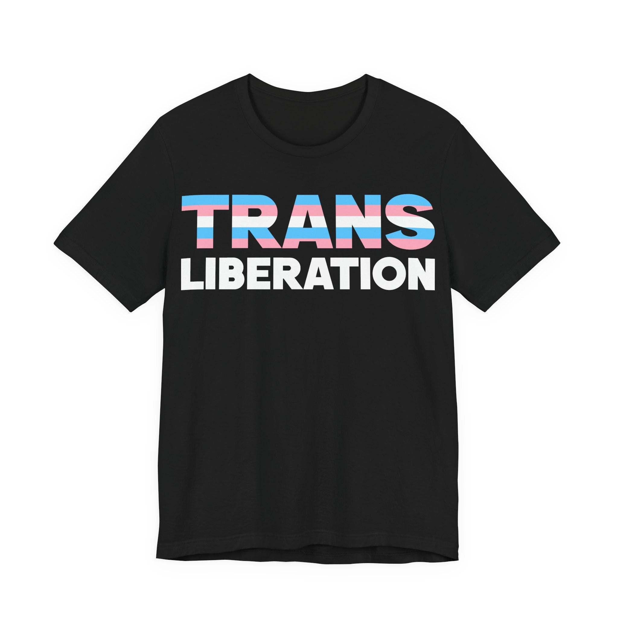 Trans Liberation T-Shirt – Trans Pride Graphic Tee – LGBTQ+ Activist Shirt