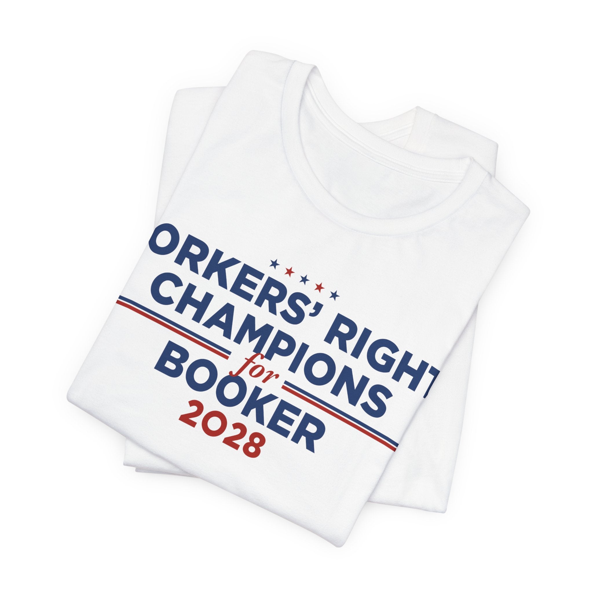 Worker' Rights Champions Cory Booker for President Campaign T-Shirt 2028