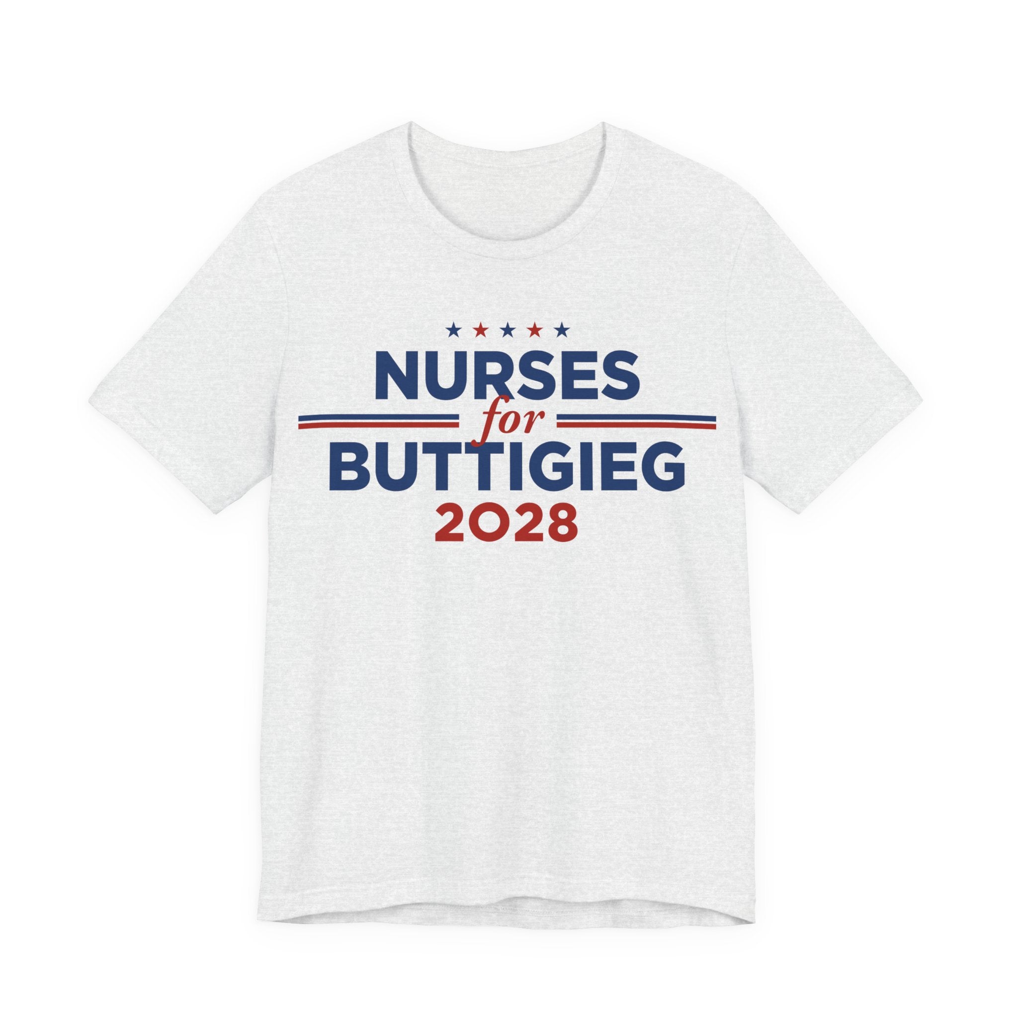Nurses for Pete Buttigieg for President Campaign T-Shirt 2028