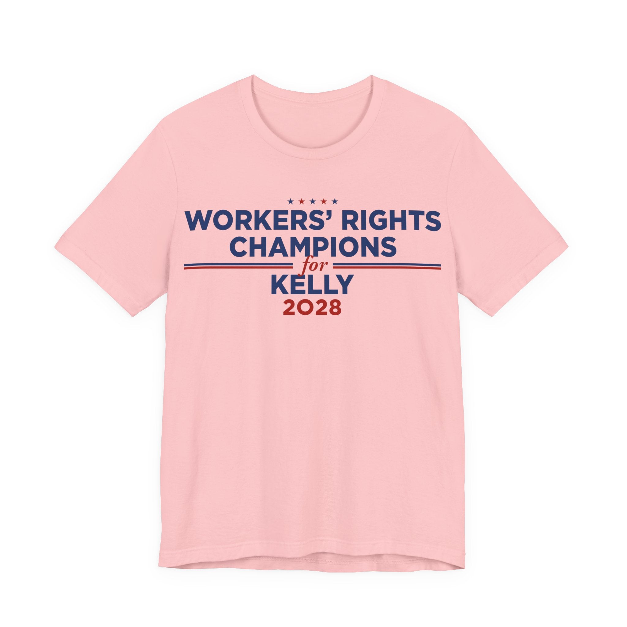 Worker' Rights Champions for Mark Kelly for President Campaign T-Shirt 2028
