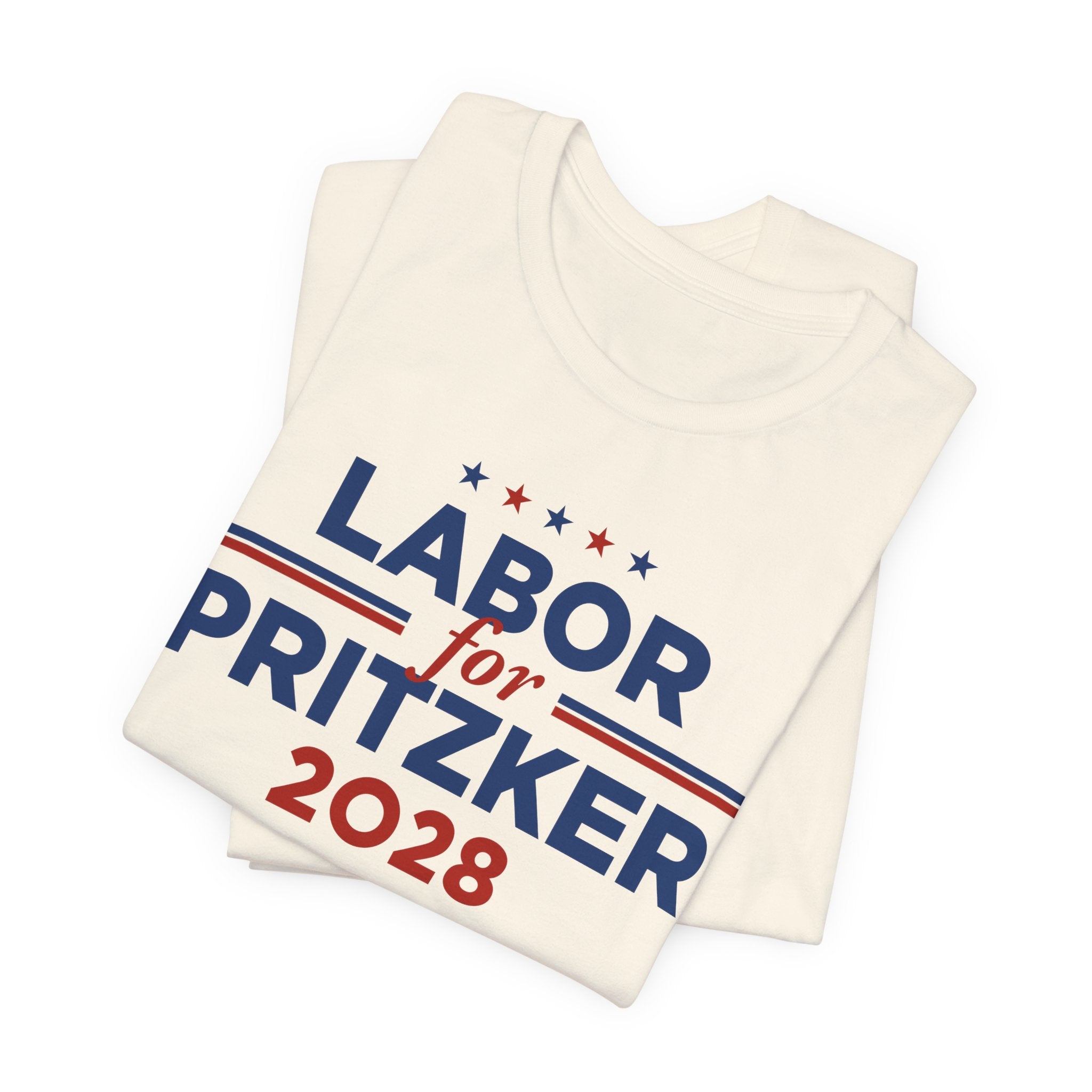 Labor for J.B. Pritzker for President Campaign T-Shirt 2028