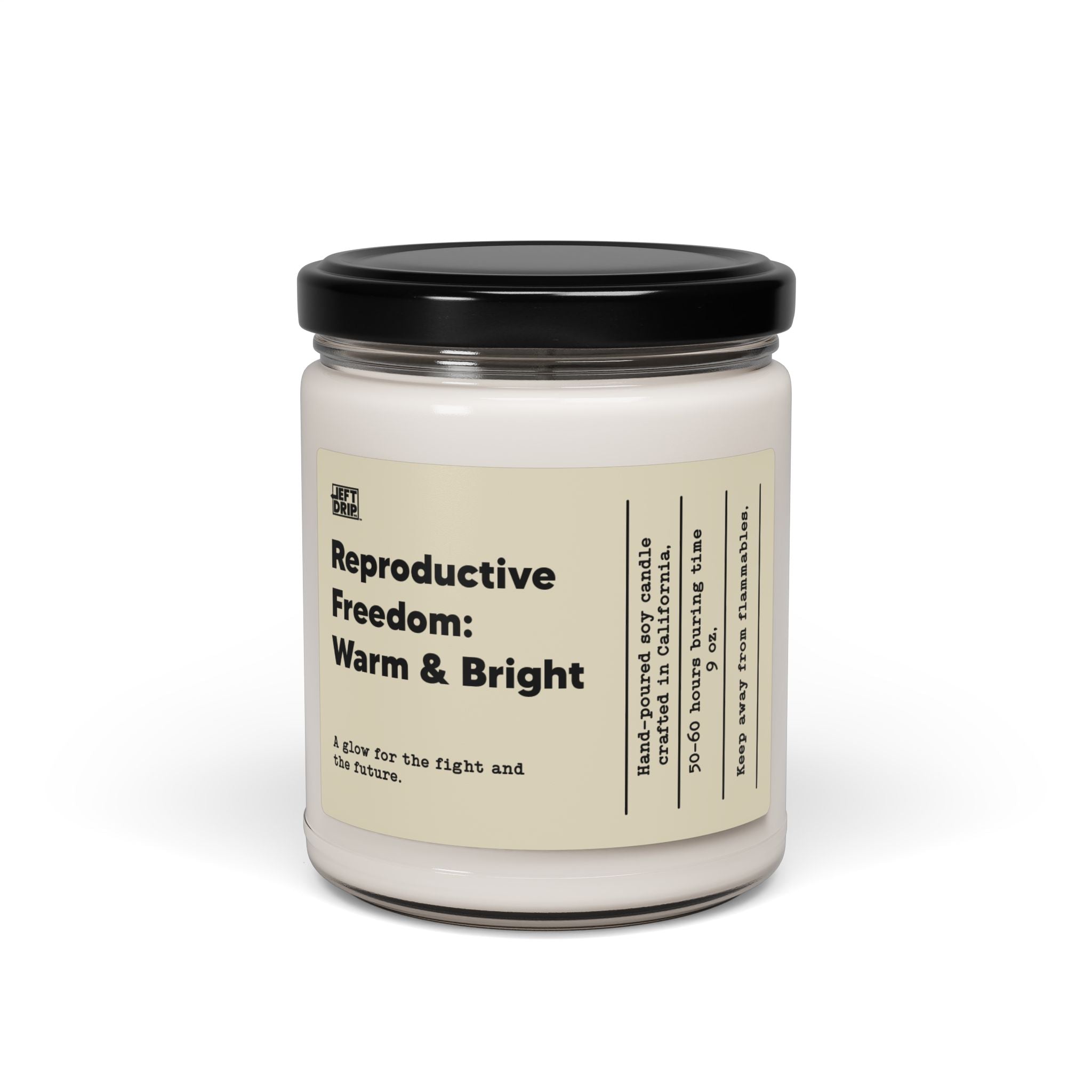 Reproductive Freedom: Warm & Bright – Hand-Poured Soy Candle (9 oz)