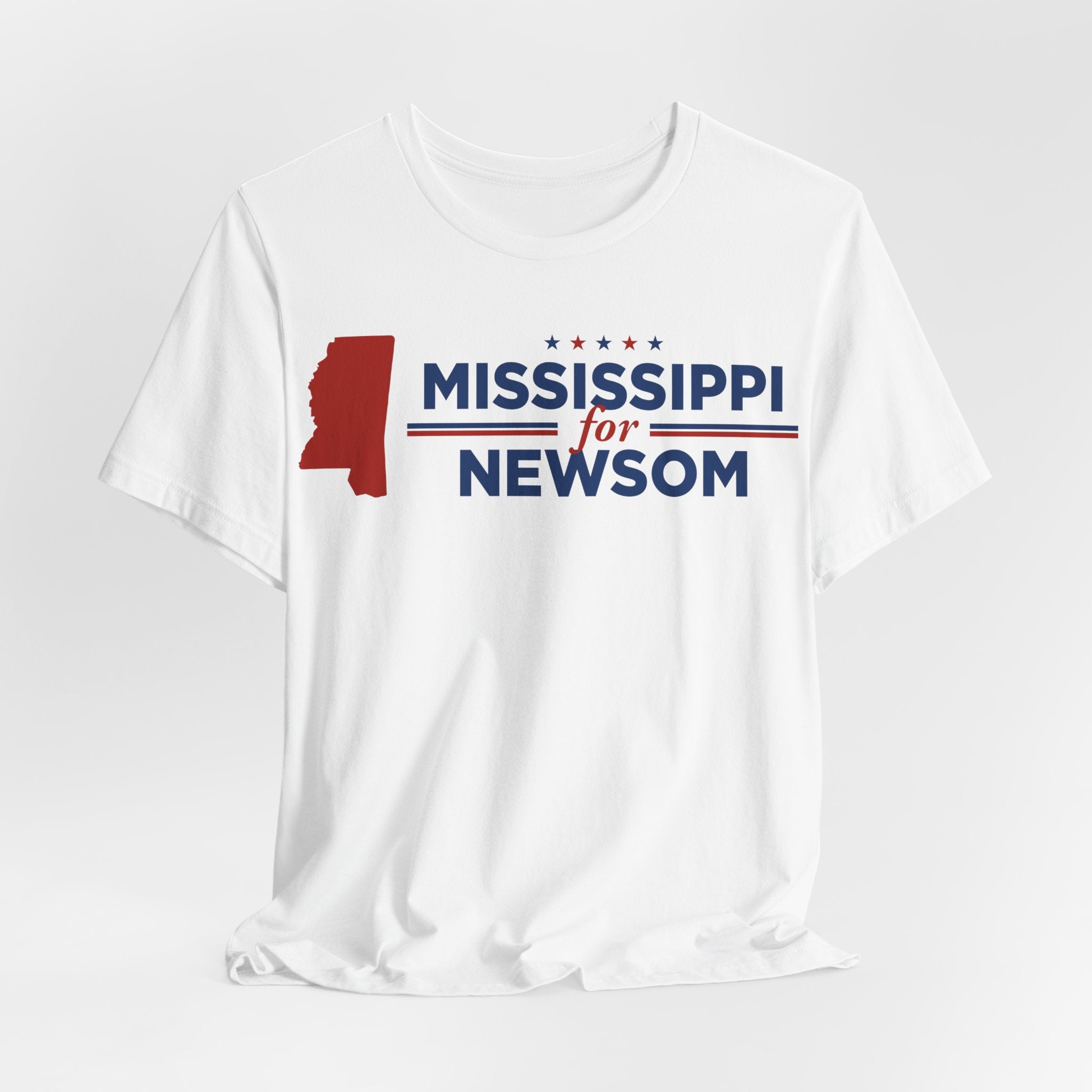 Mississippi for Gavin Newsom for President Campaign T-Shirt 2028