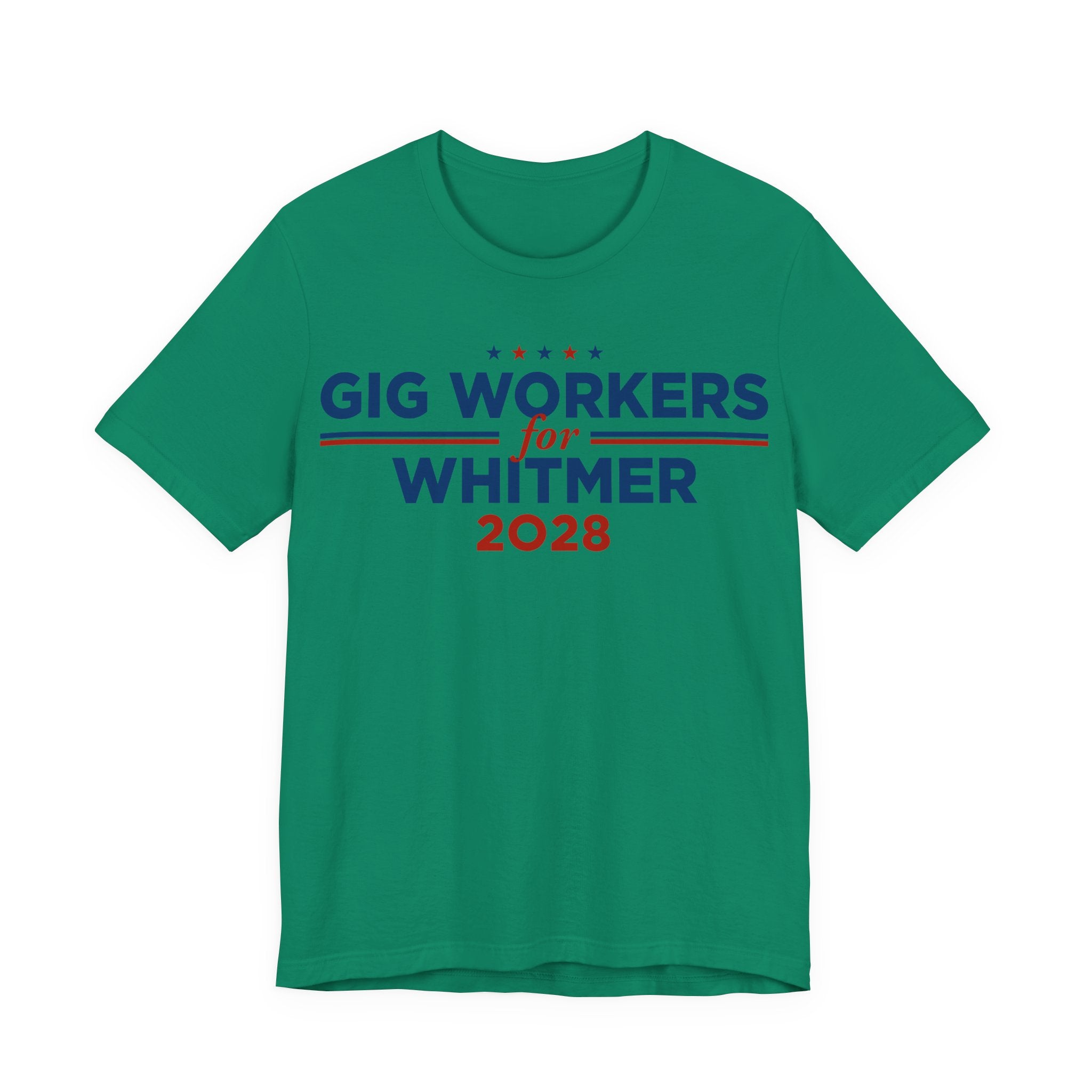 Gig Workers for Gretchen Whitmer for President Campaign T-Shirt 2028