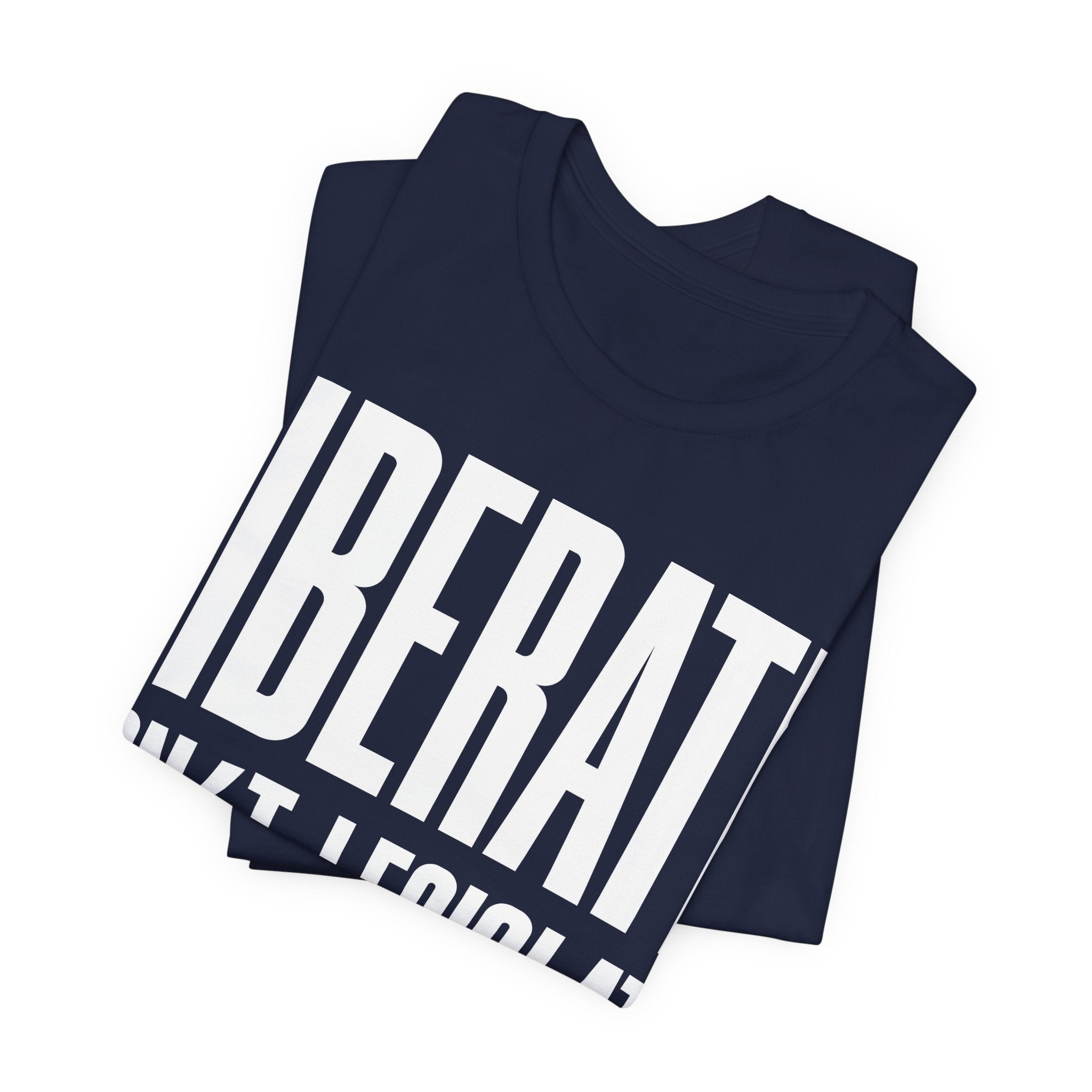 Liberate, Don’t Legislate T-Shirt | Pro-Choice & Civil Liberties Protest Tee | Bodily Autonomy Graphic Shirt