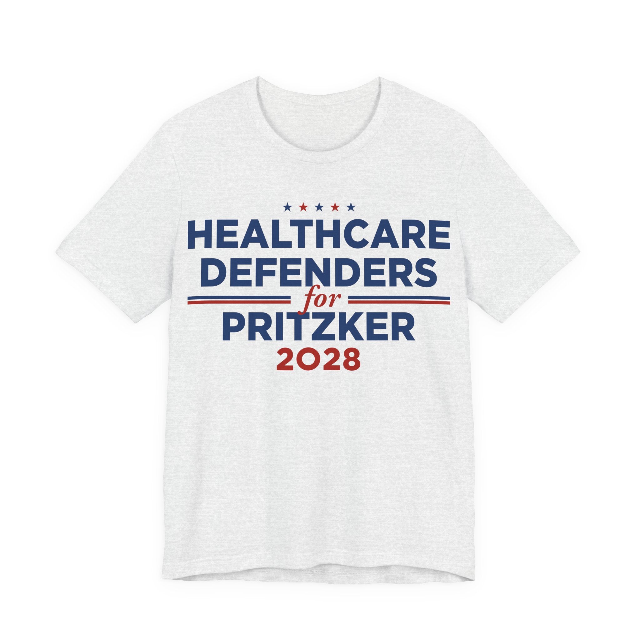 Healthcare Defenders for J.B. Pritzker for President Campaign T-Shirt 2028