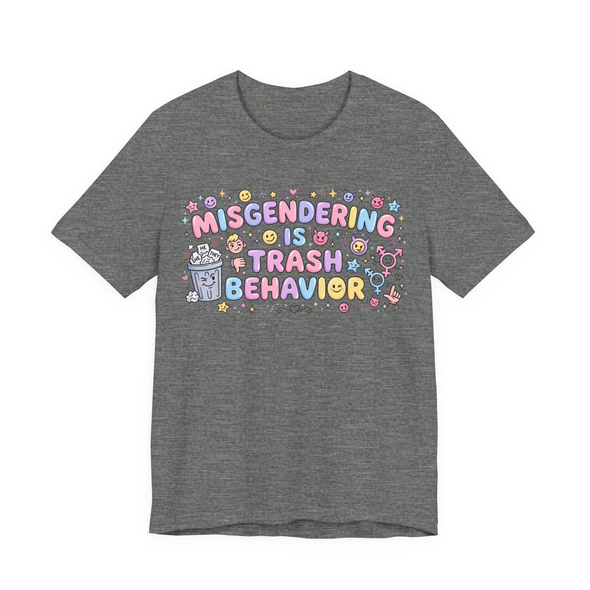 Misgendering is Trash Behavior T-Shirt