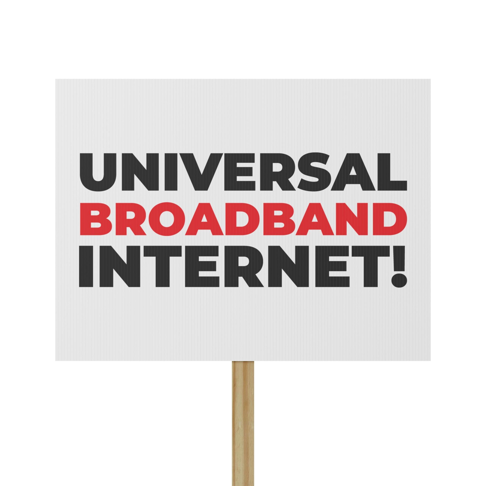Universal Broadband Internet — Political Rally Poster