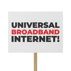 Universal Broadband Internet — Political Rally Poster