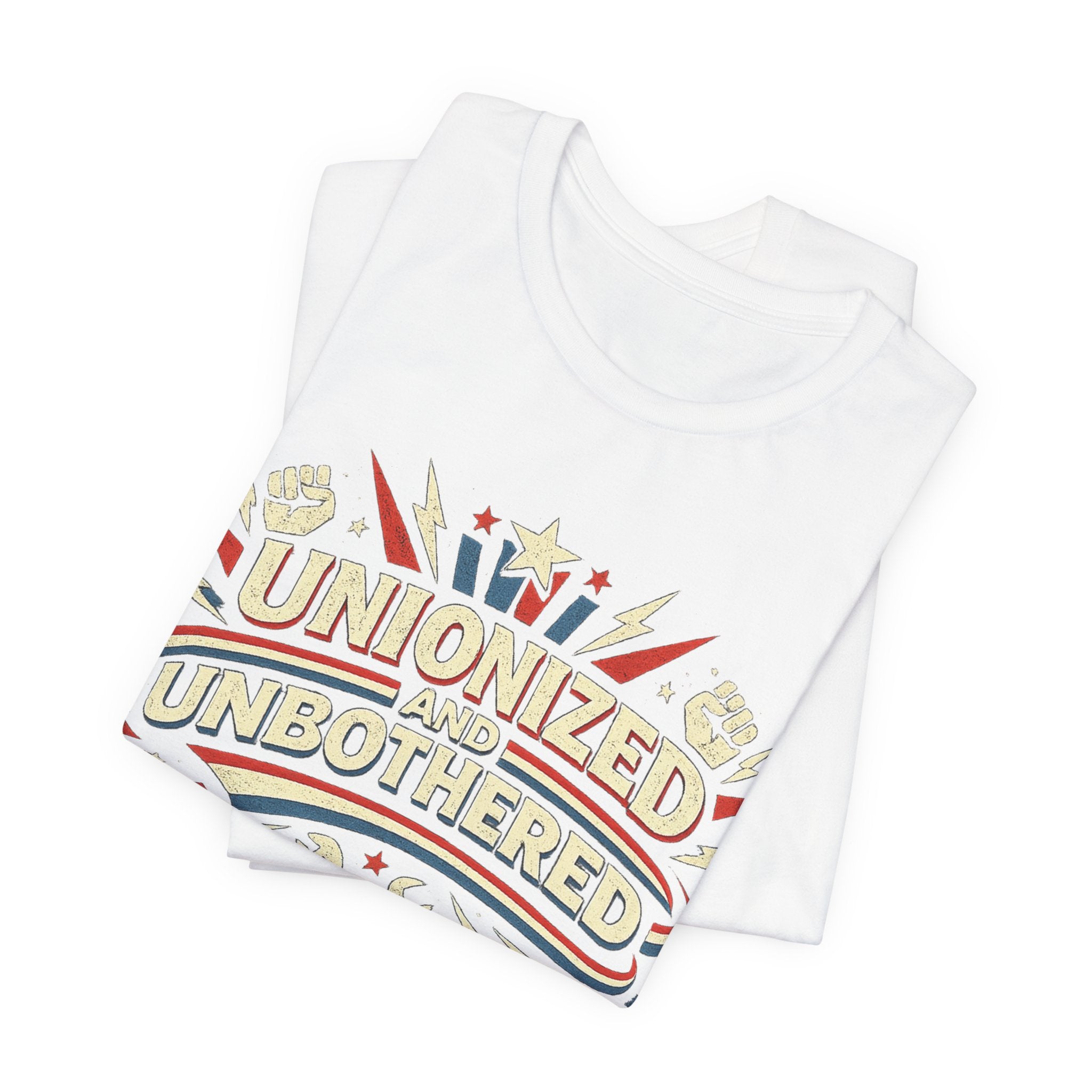 Unionized and Unbothered T-Shirt