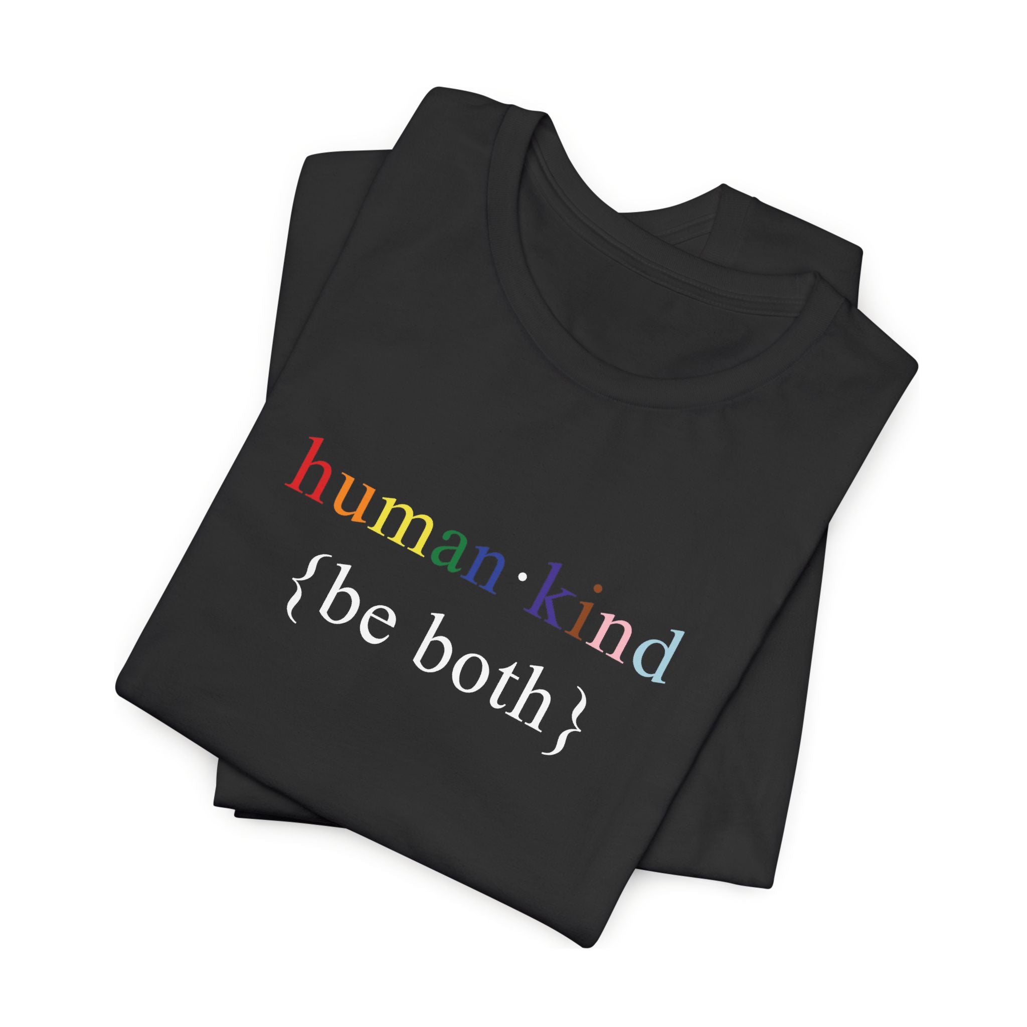 Human Kind Be Both - LGBTQIA Pride Flag Shirt