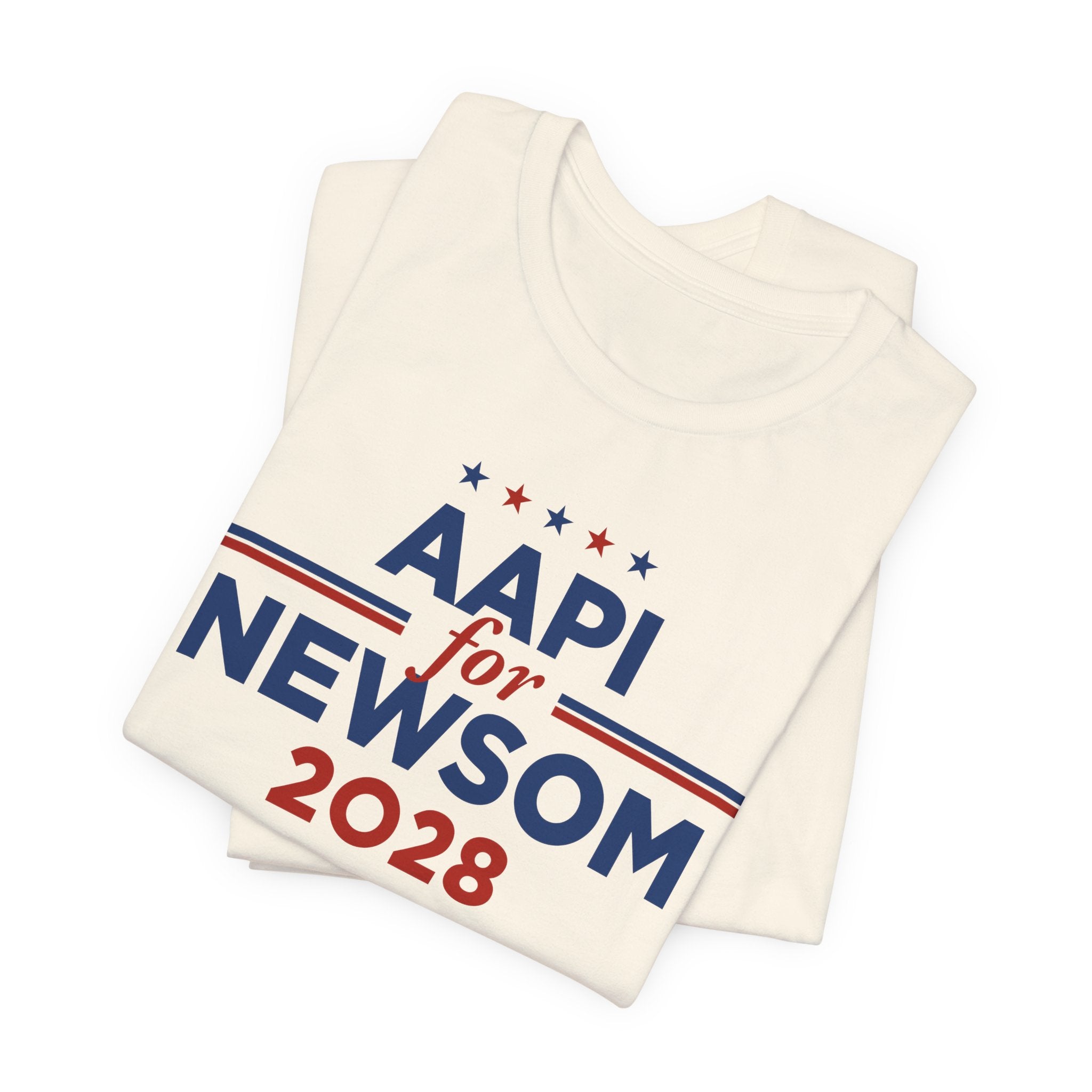 AAPI Asian American and Pacific Islander for Gavin Newsom Campaign T-Shirt for President 2028