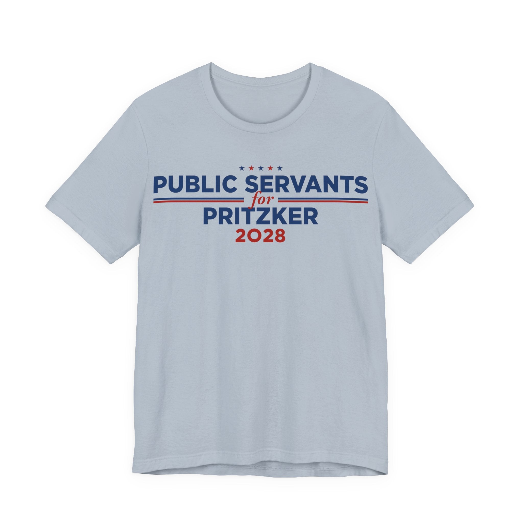 Public Servants for J.B. Pritzker for President Campaign T-Shirt 2028