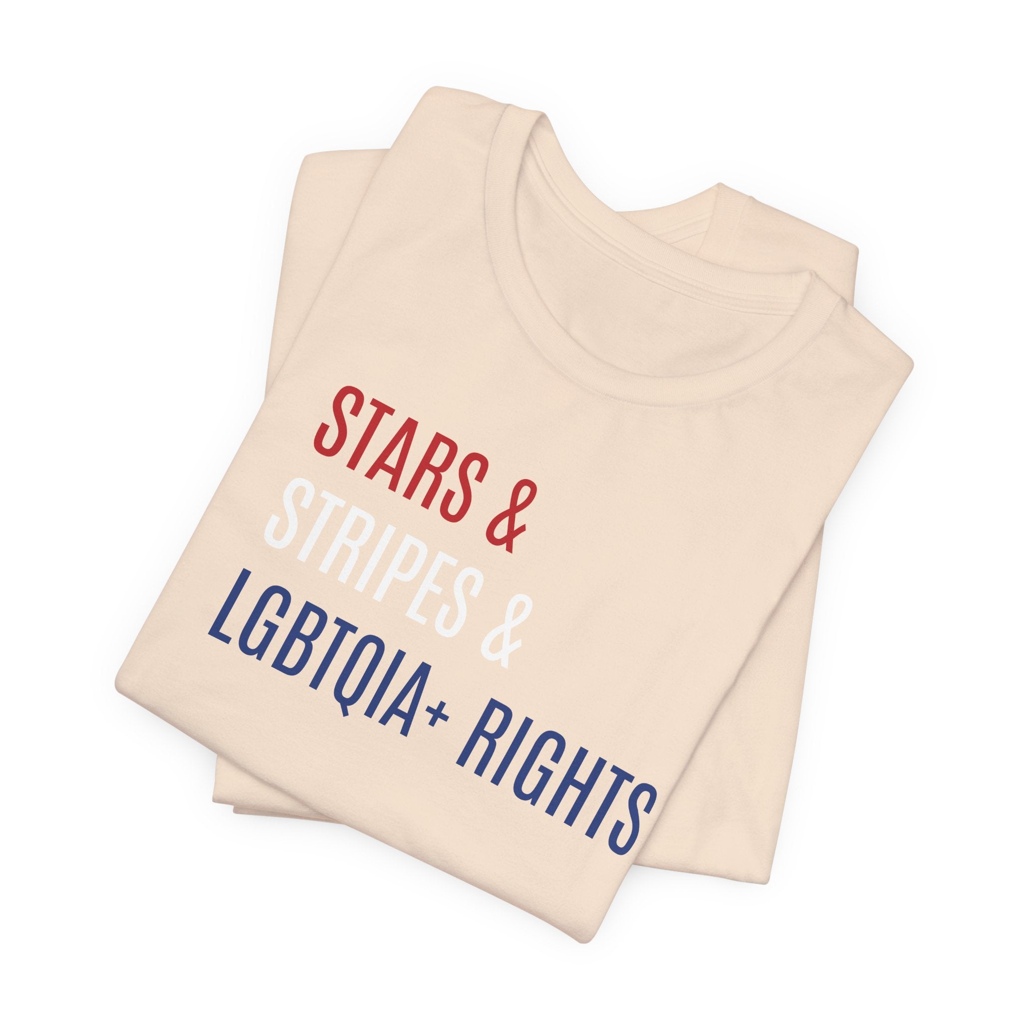 Stars, Stripes, LGBTQIA+ Rights Unisex T-Shirt - Red White Blue Patriotic Shirt - Gay Trans Non-Binary Progressive Shirt