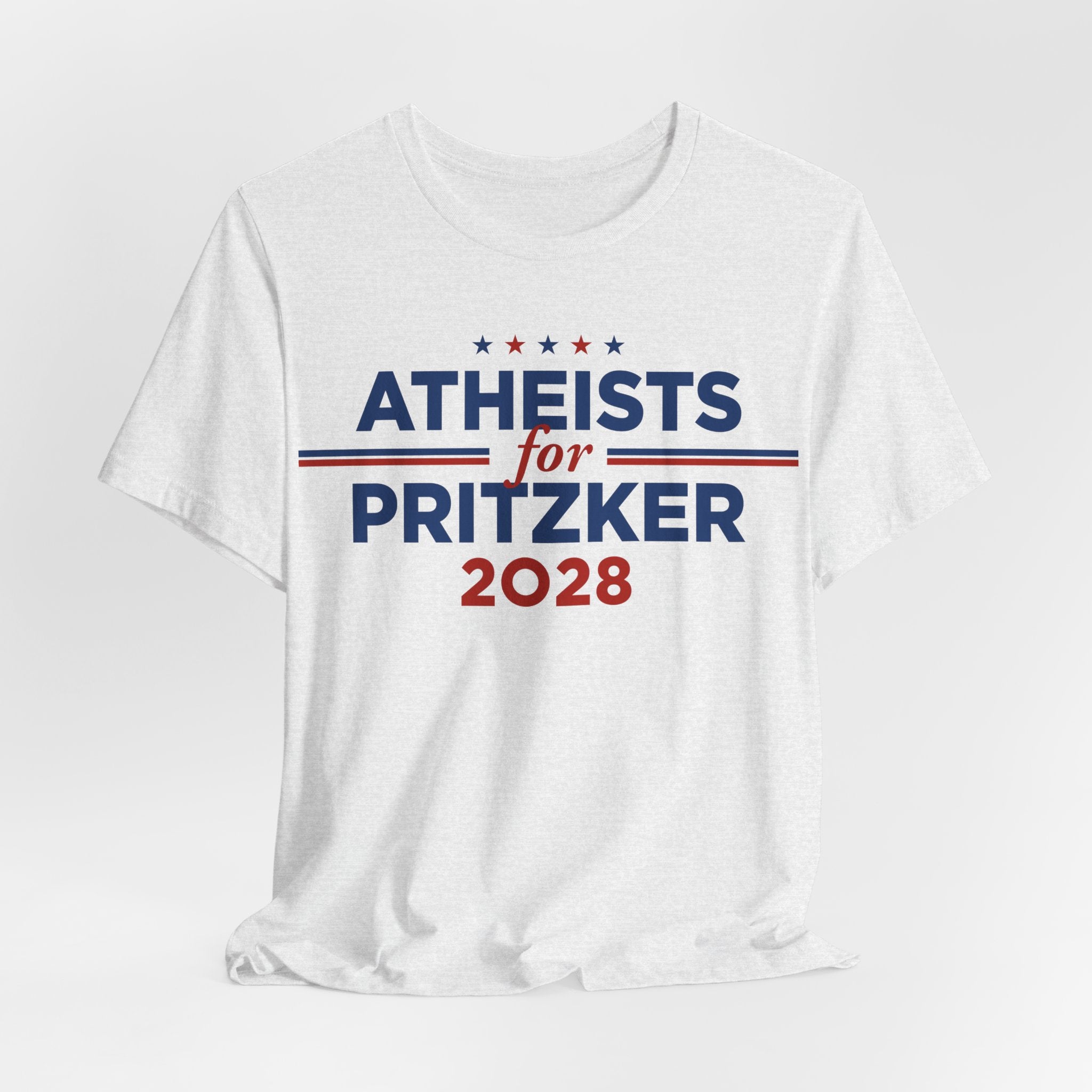 Atheists for J.B. Pritzker for President Campaign T-Shirt 2028