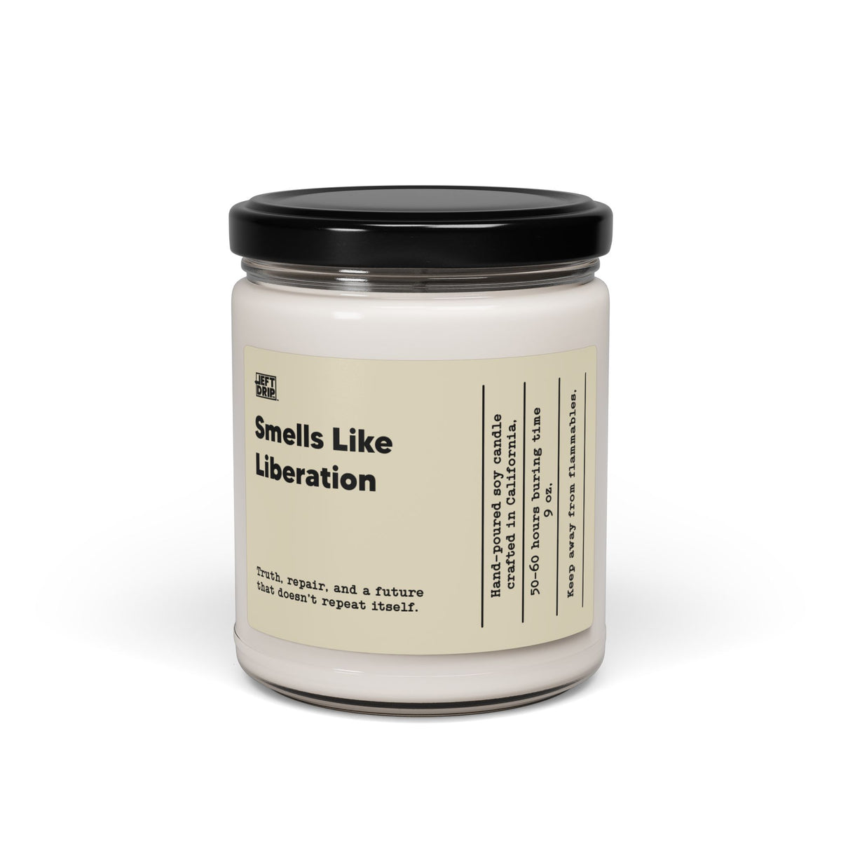 Smells Like Liberation – Hand-Poured Soy Candle (9 oz)