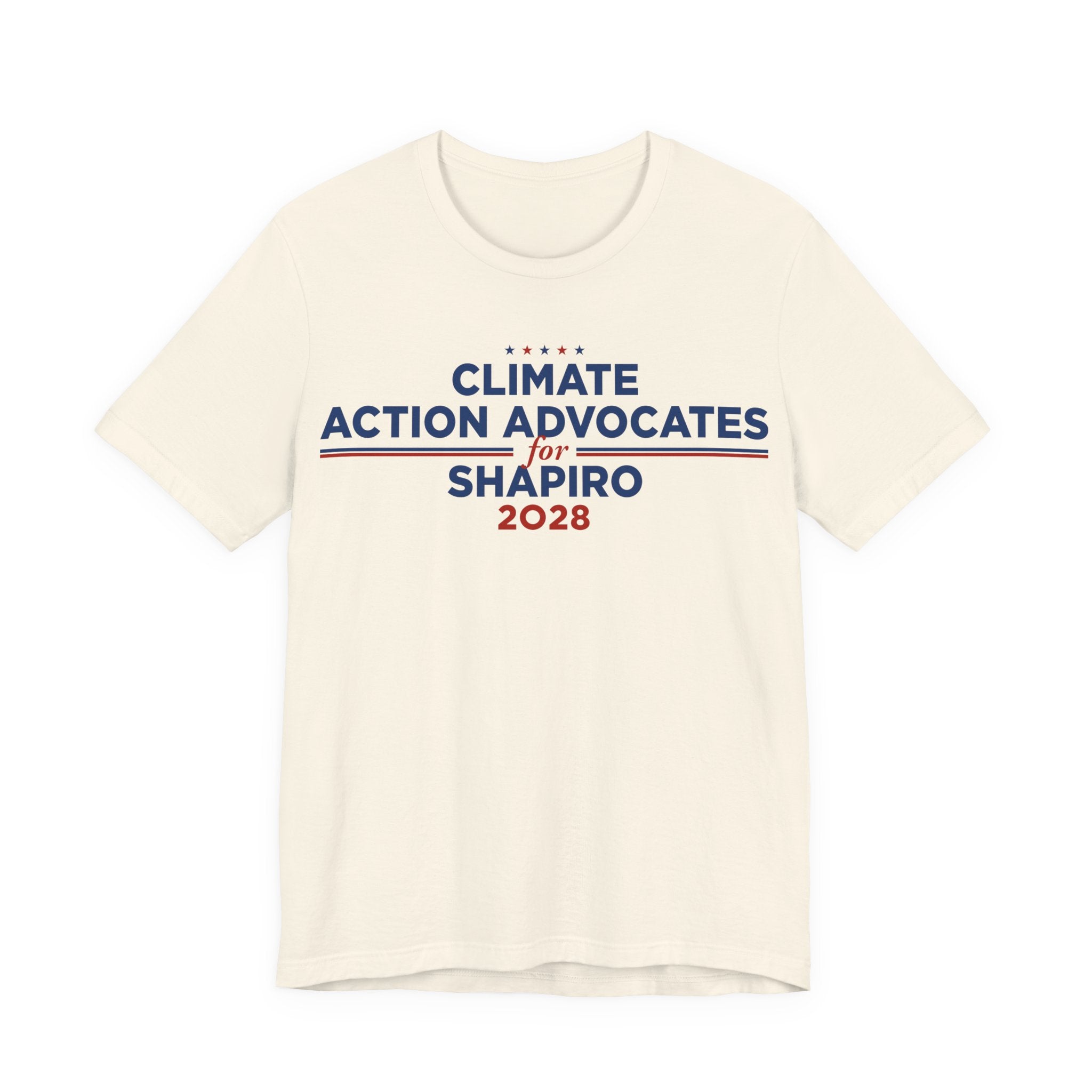Climate Action Advocates for Shapiro 2028 T-Shirt | Bella+Canvas 3001 Political Graphic Tee