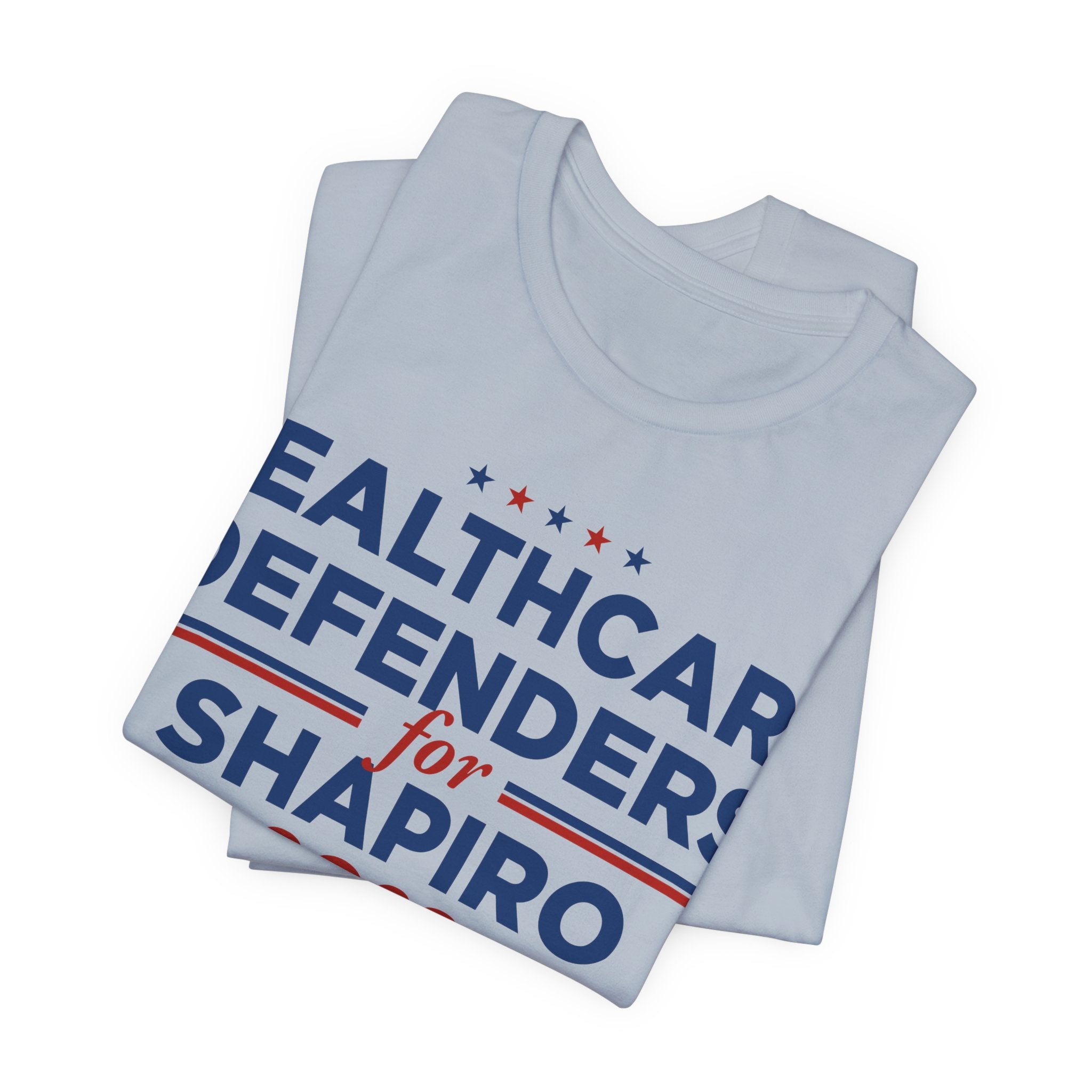 Healthcare Defenders for Josh Shapiro for President Campaign T-Shirt 2028