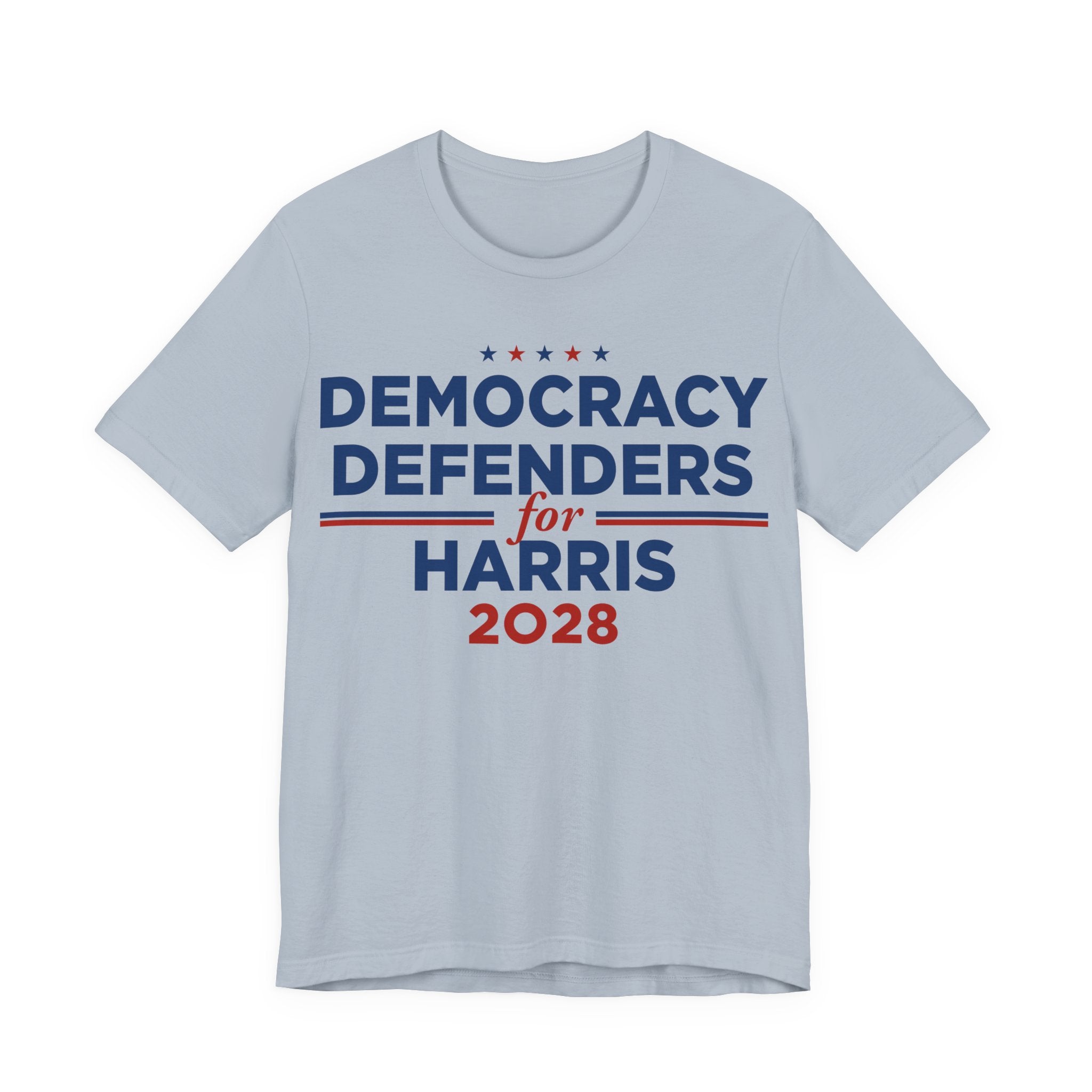 Democracy Defenders for Harris 2028 T-Shirt | Bella+Canvas 3001 Political Graphic Tee