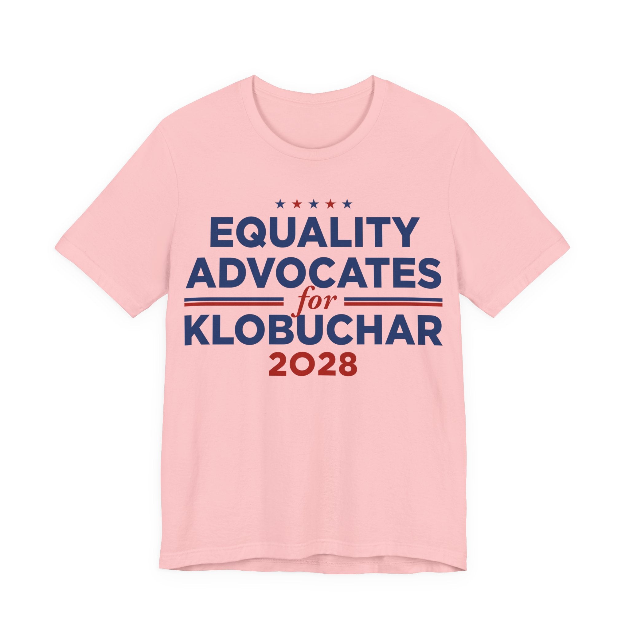 Equality Advocates for Amy Klobuchar for President Campaign T-Shirt 2028