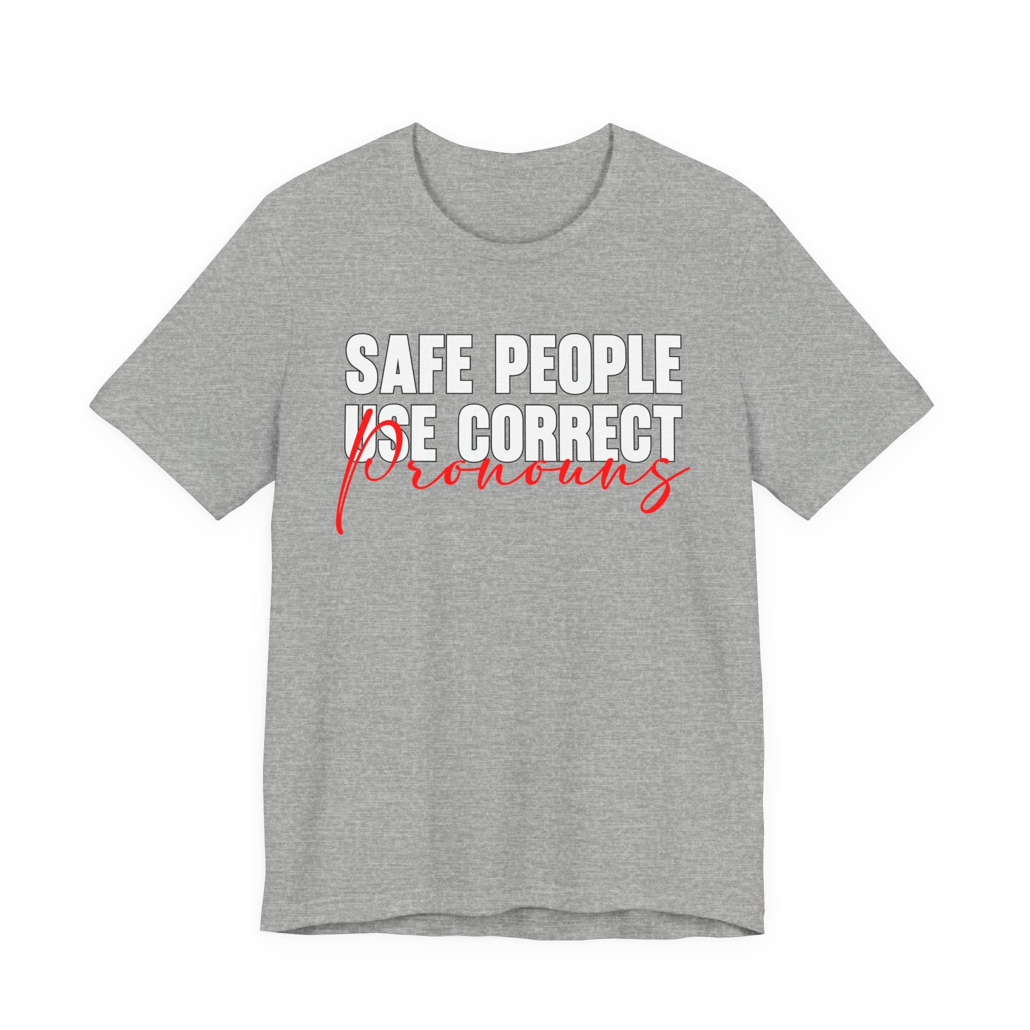 Safe People Use Correct Pronouns
