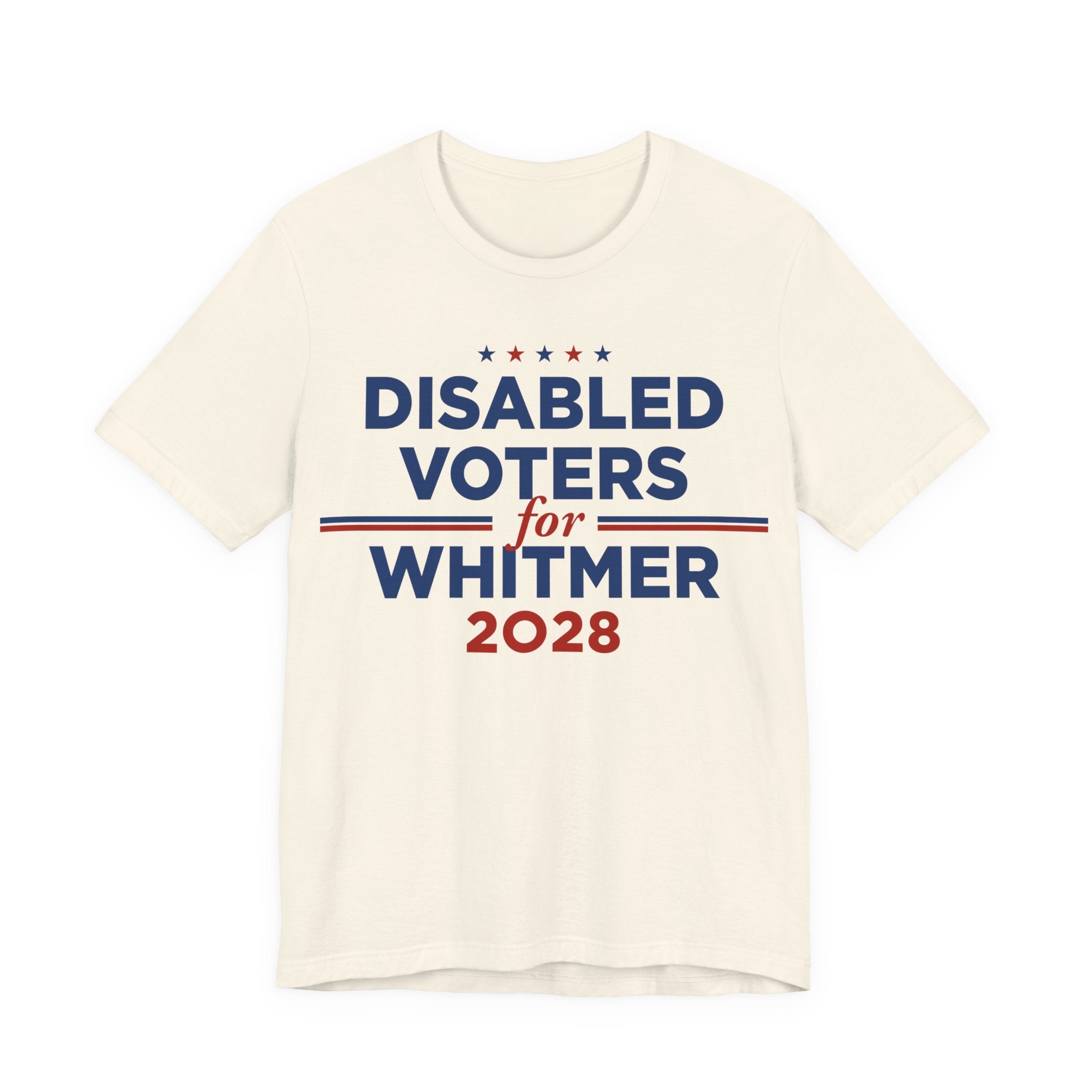 Disabled Voters for Gretchen Whitmer for President Campaign T-Shirt 2028