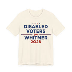 Disabled Voters for Gretchen Whitmer for President Campaign T-Shirt 2028