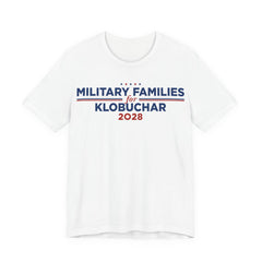 Military Families for Amy Klobuchar for President Campaign T-Shirt 2028