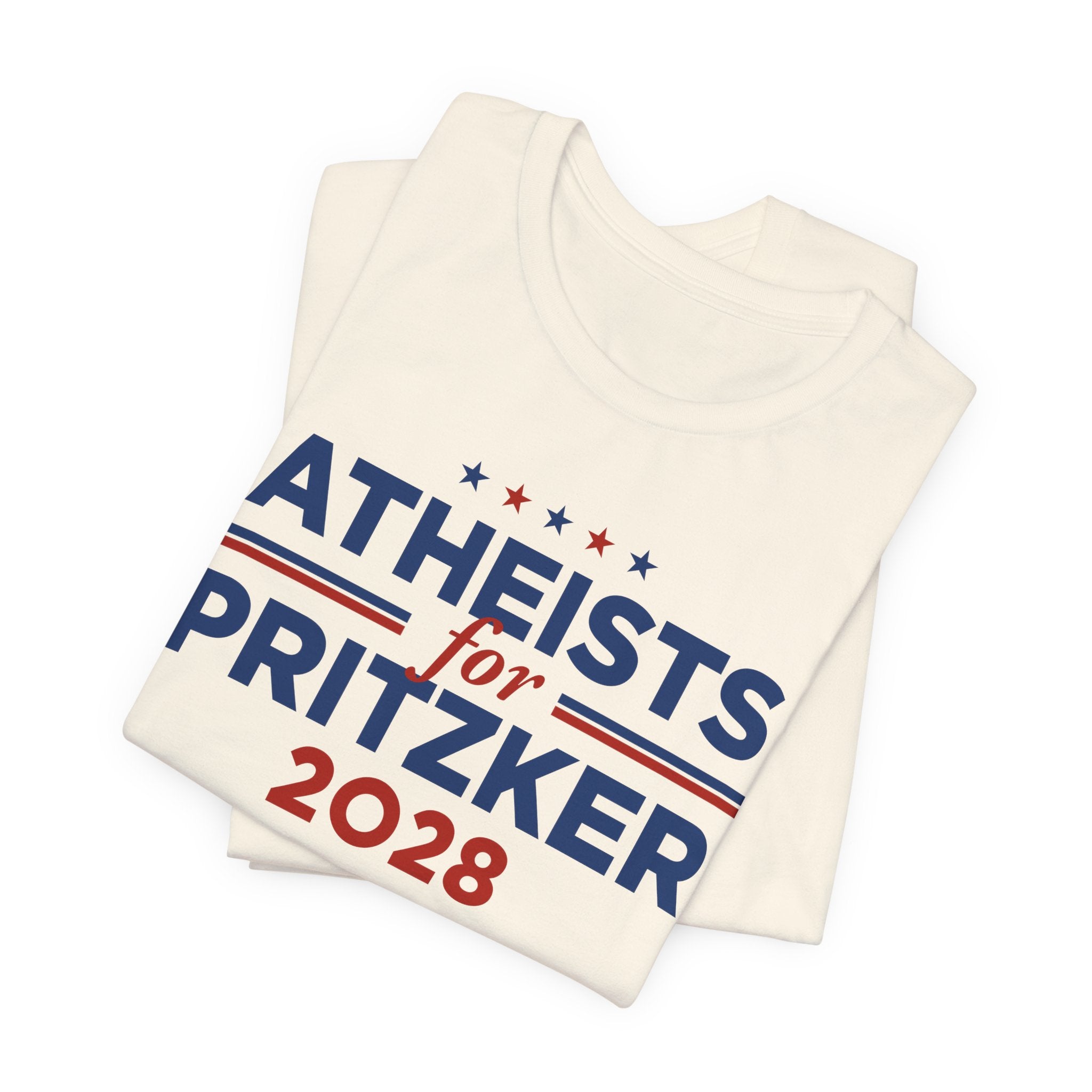 Atheists for J.B. Pritzker for President Campaign T-Shirt 2028
