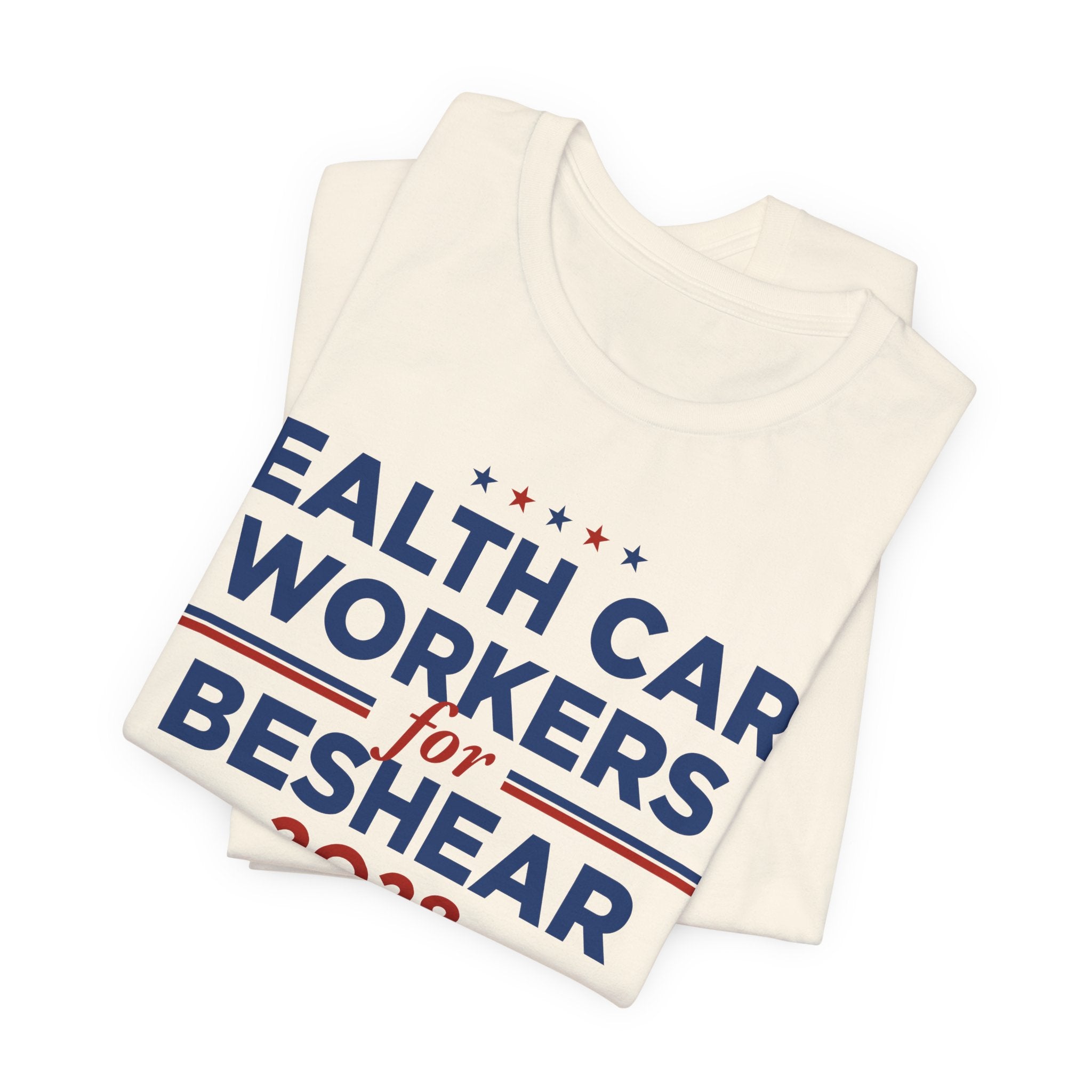 Health Care Workers for Andy Beshear for President Campaign T-Shirt 2028