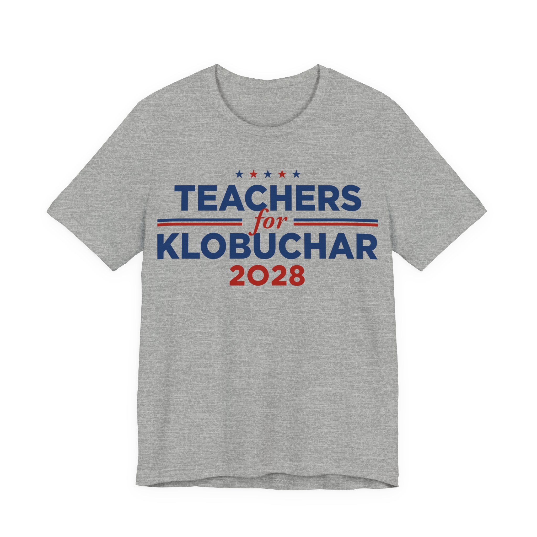 Teachers for Amy Klobuchar for President Campaign T-Shirt 2028