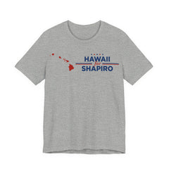 Hawaii for Shapiro for President Campaign T-Shirt 2028