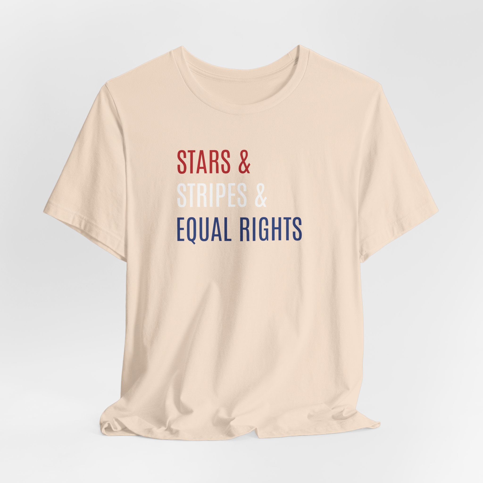 Stars, Stripes, Equal Rights T-Shirt - Red White Blue Patriotic Shirt - Progressive Politics - Women, Immigrants, BIPOC