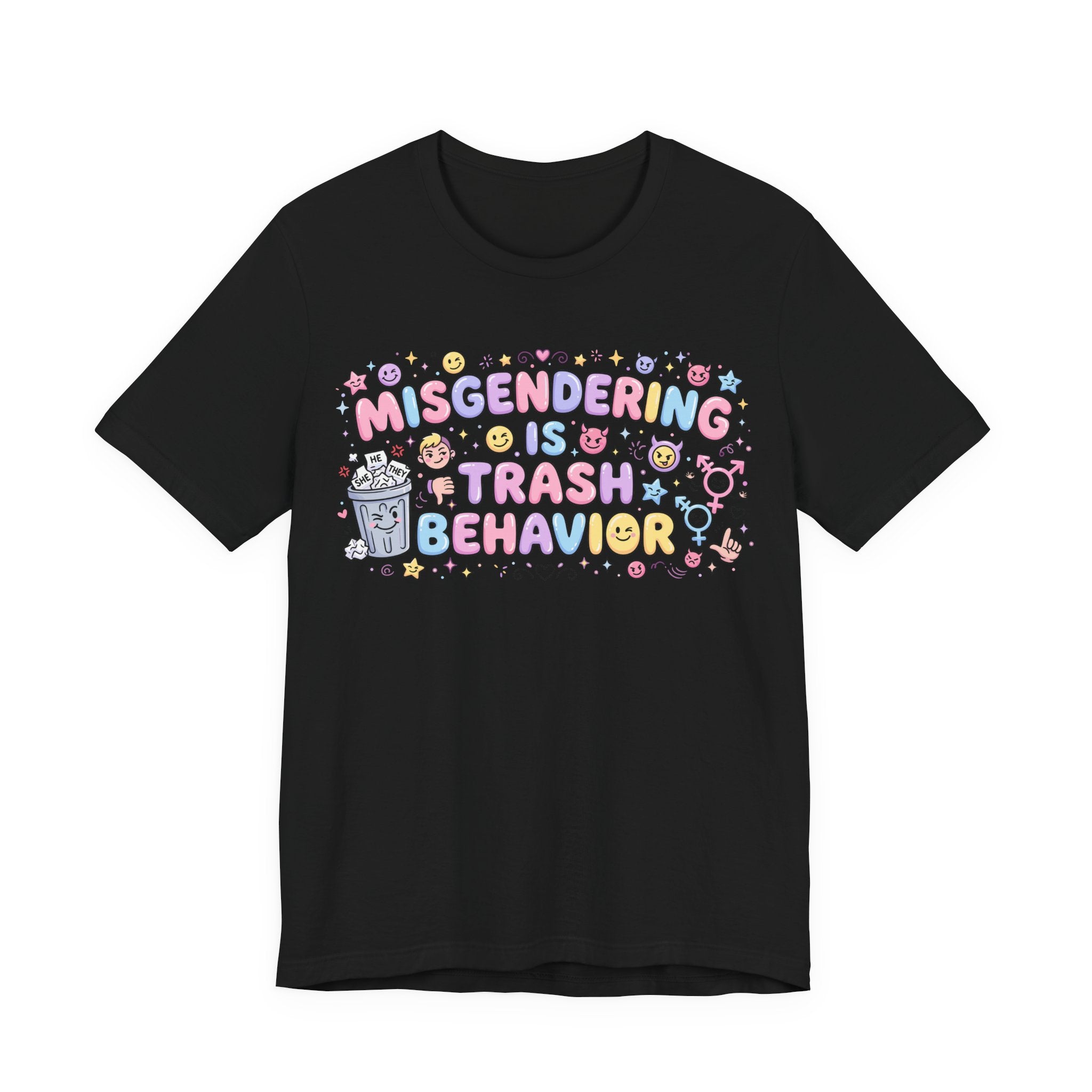 Misgendering is Trash Behavior T-Shirt