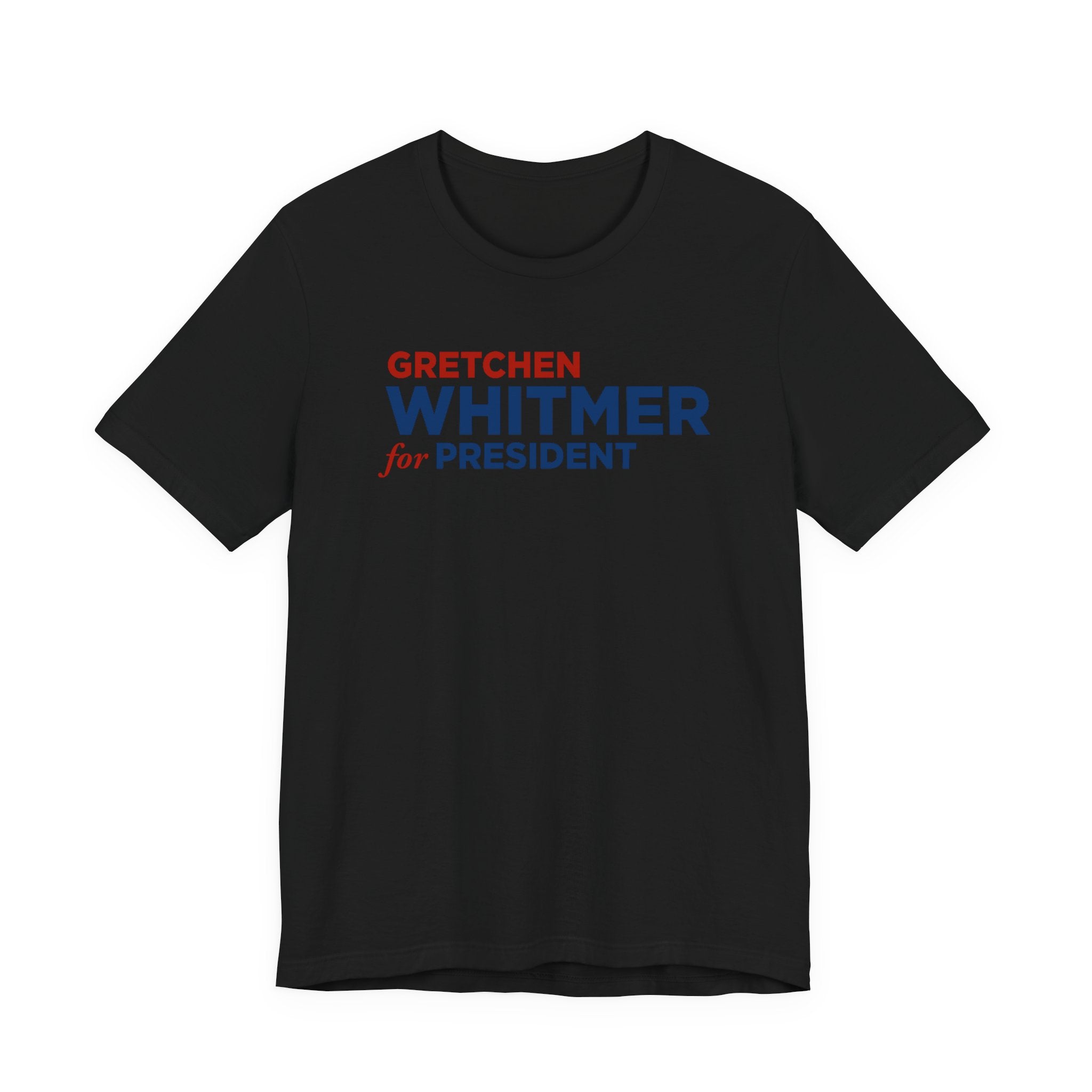 Gretchen Whitmer for President Campaign T-Shirt 2028