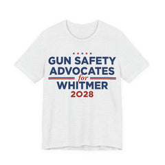 Gun Safety Advocates for Gretchen Whitmer for President Campaign T-Shirt 2028